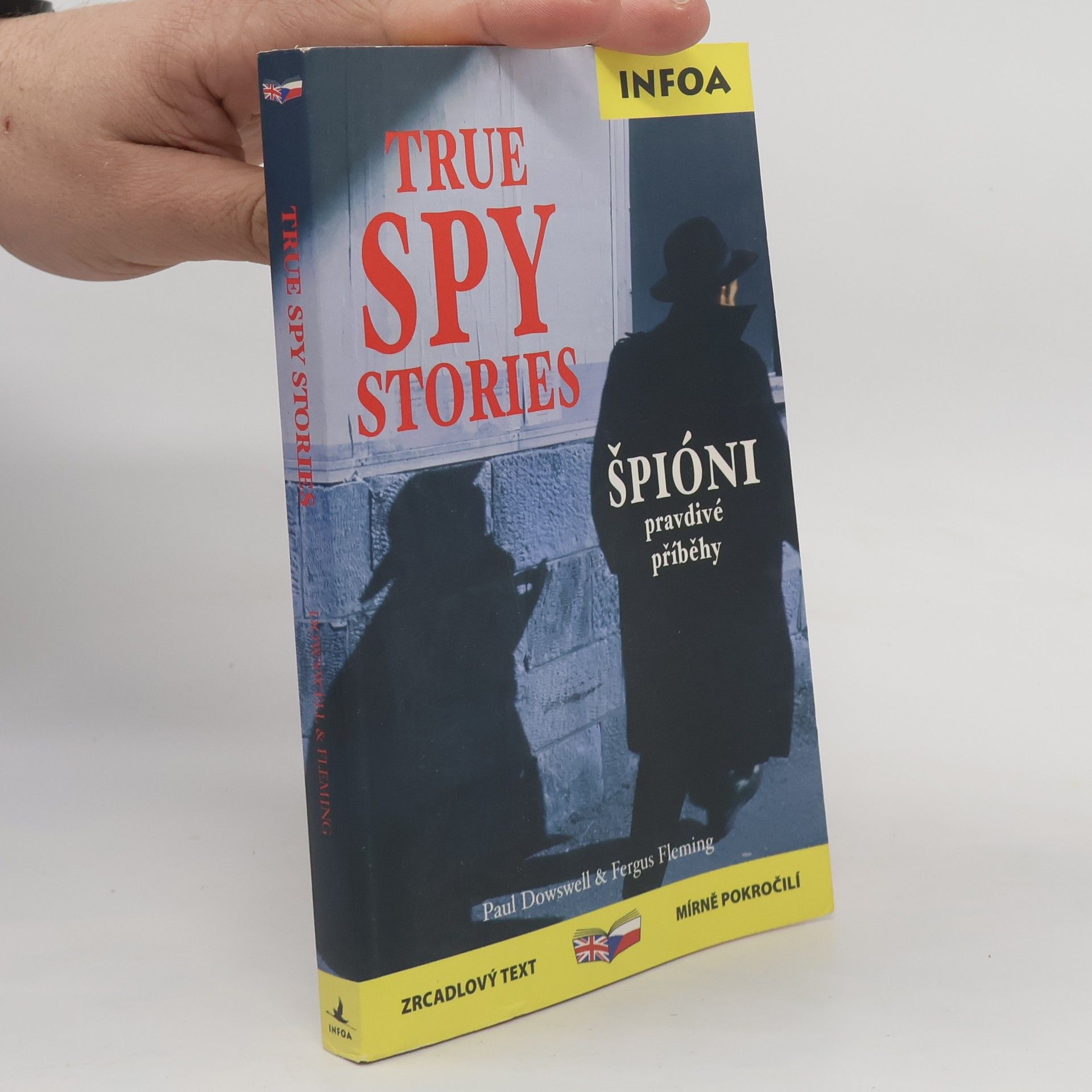 True spy stories / Špióni - pravdivé příběhy