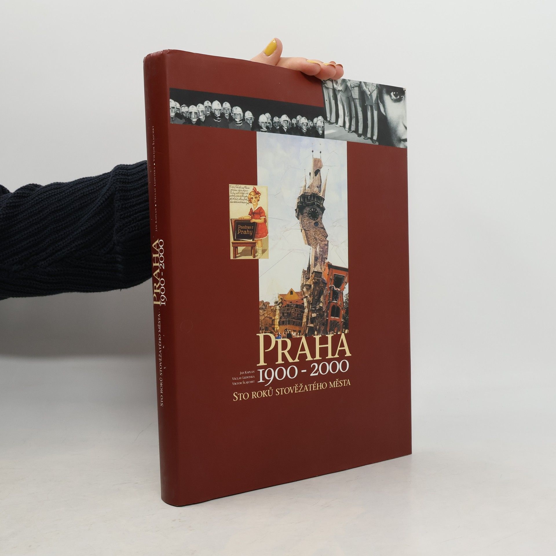 Praha 1900-2000 : sto roků stověžatého města