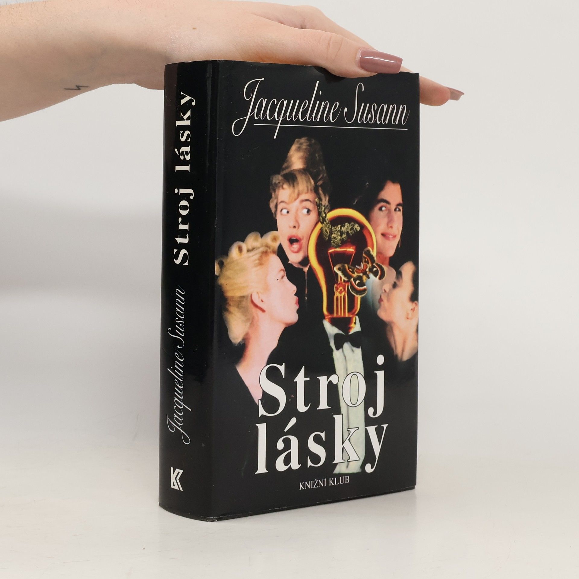 Jacqueline Susann Stroj lásky