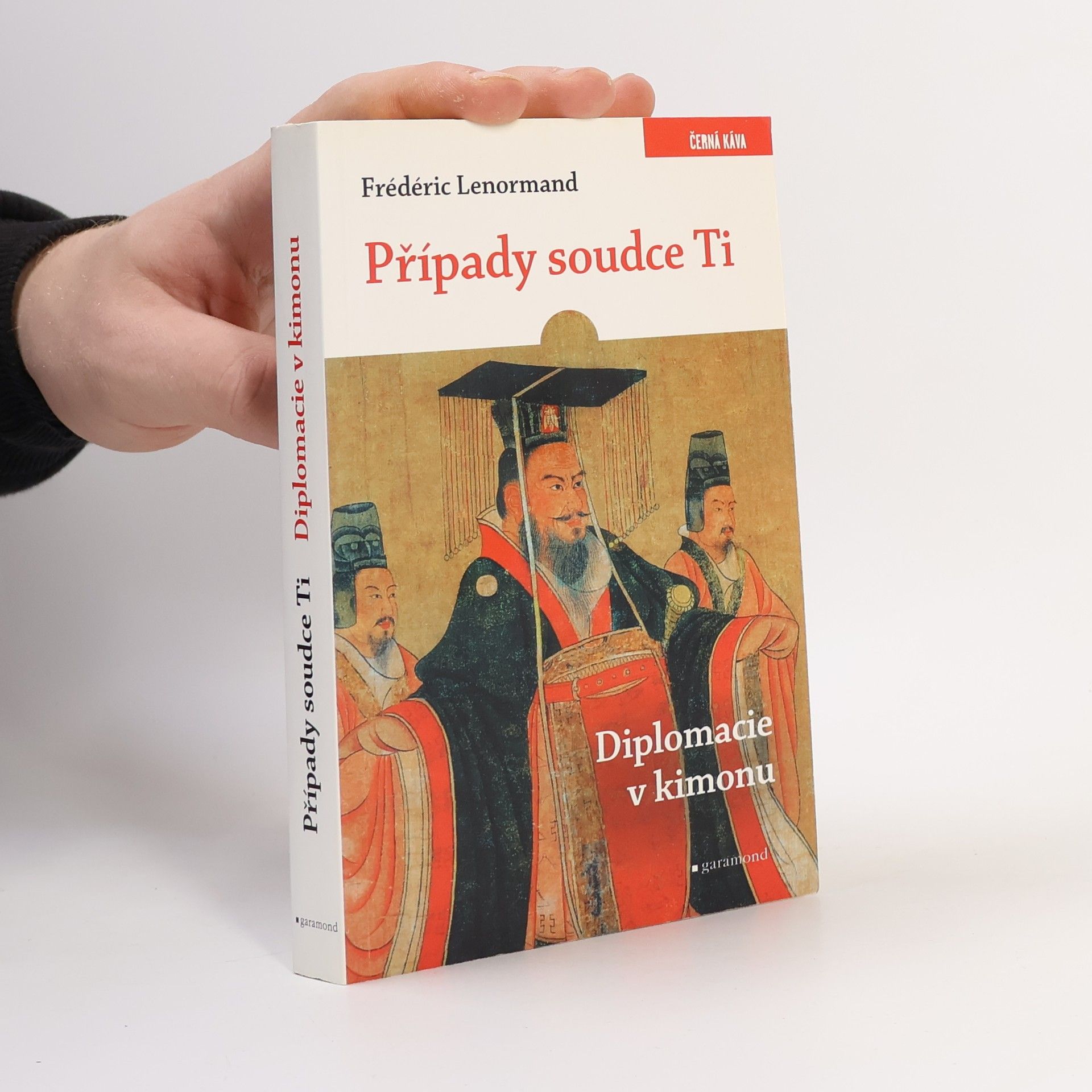 Frédéric Lenormand Případy soudce Ti. Diplomacie v kimonu