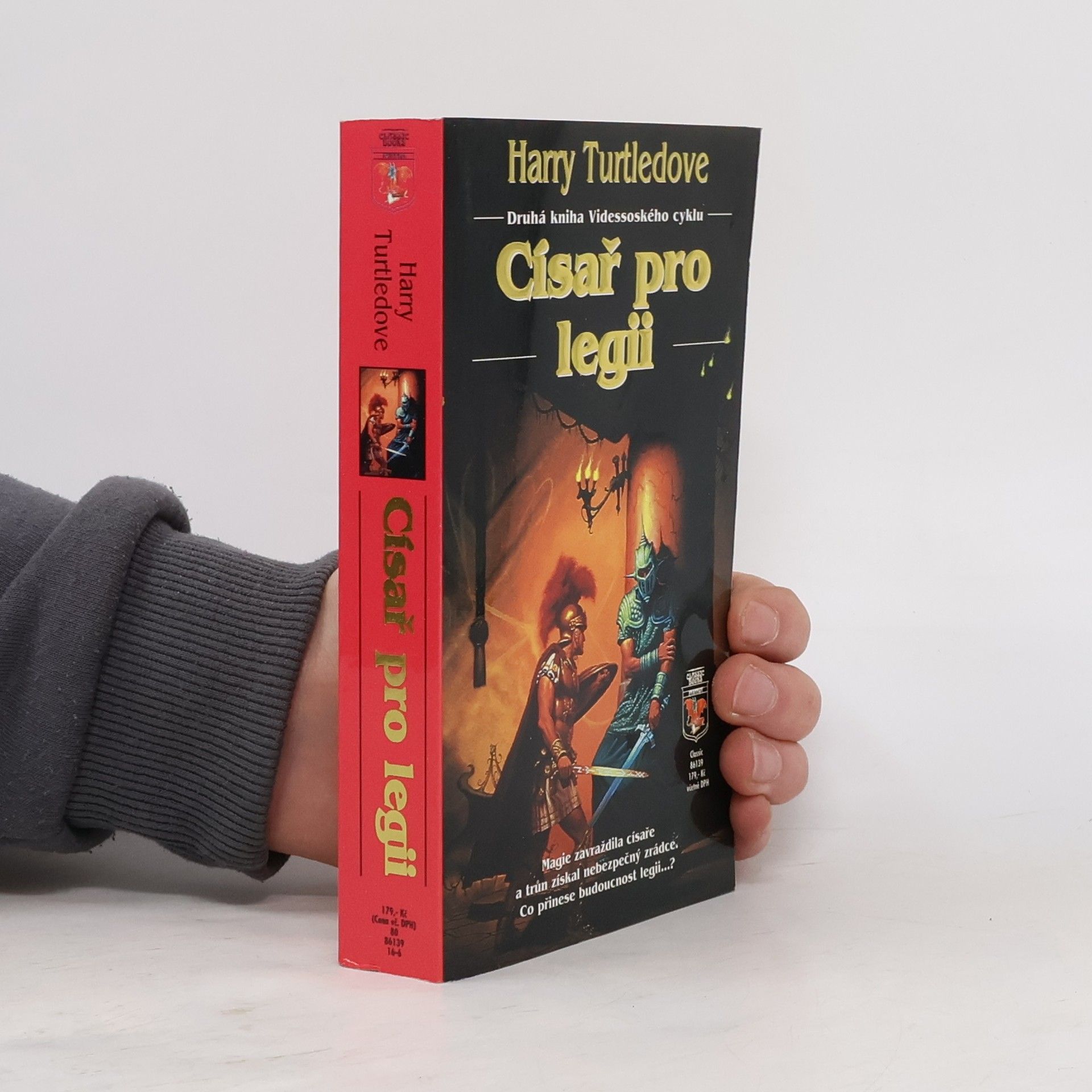 Harry Turtledove Císař pro legii