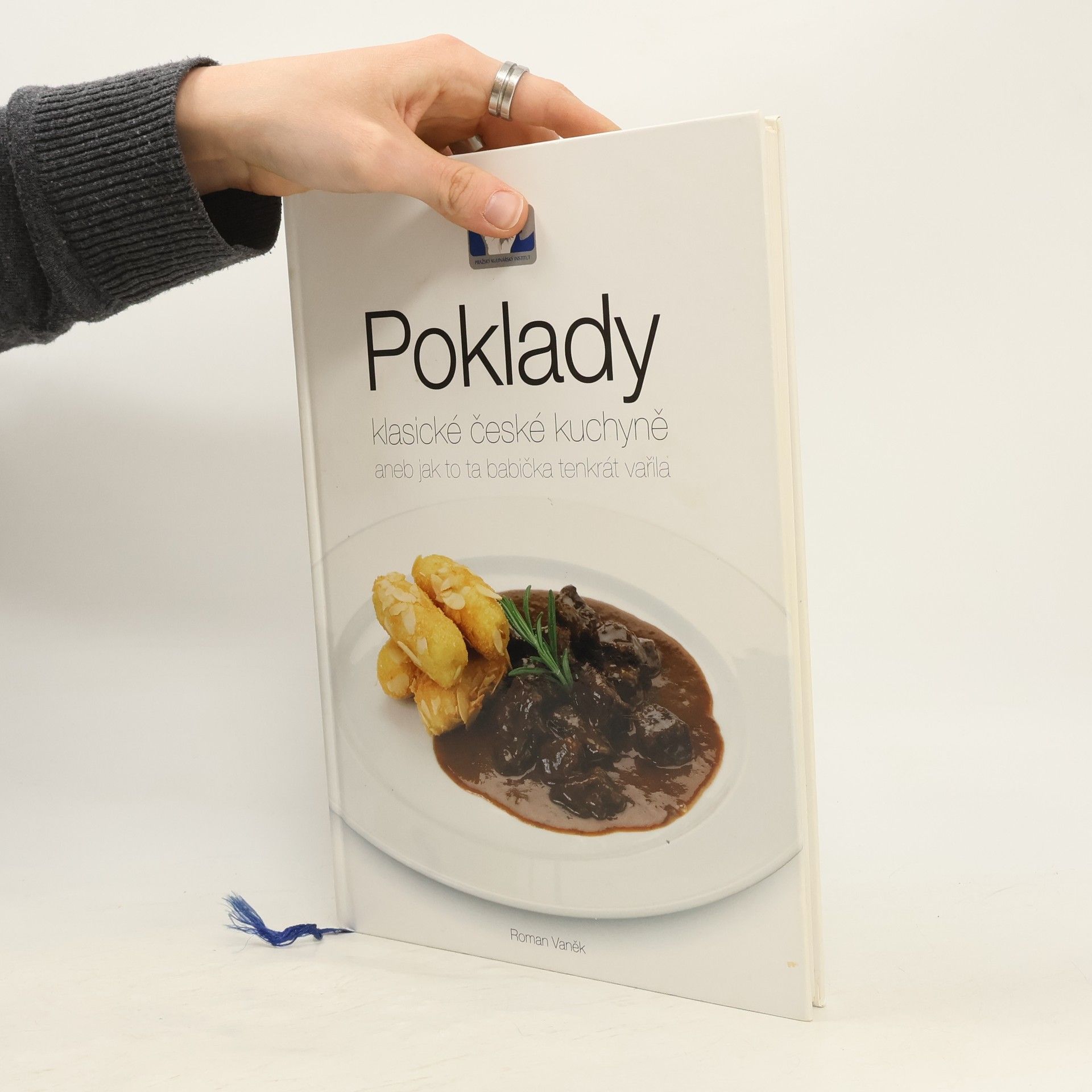 Roman Vaněk Poklady klasické české kuchyně, aneb, Jak to ta babička tenkrát vařila