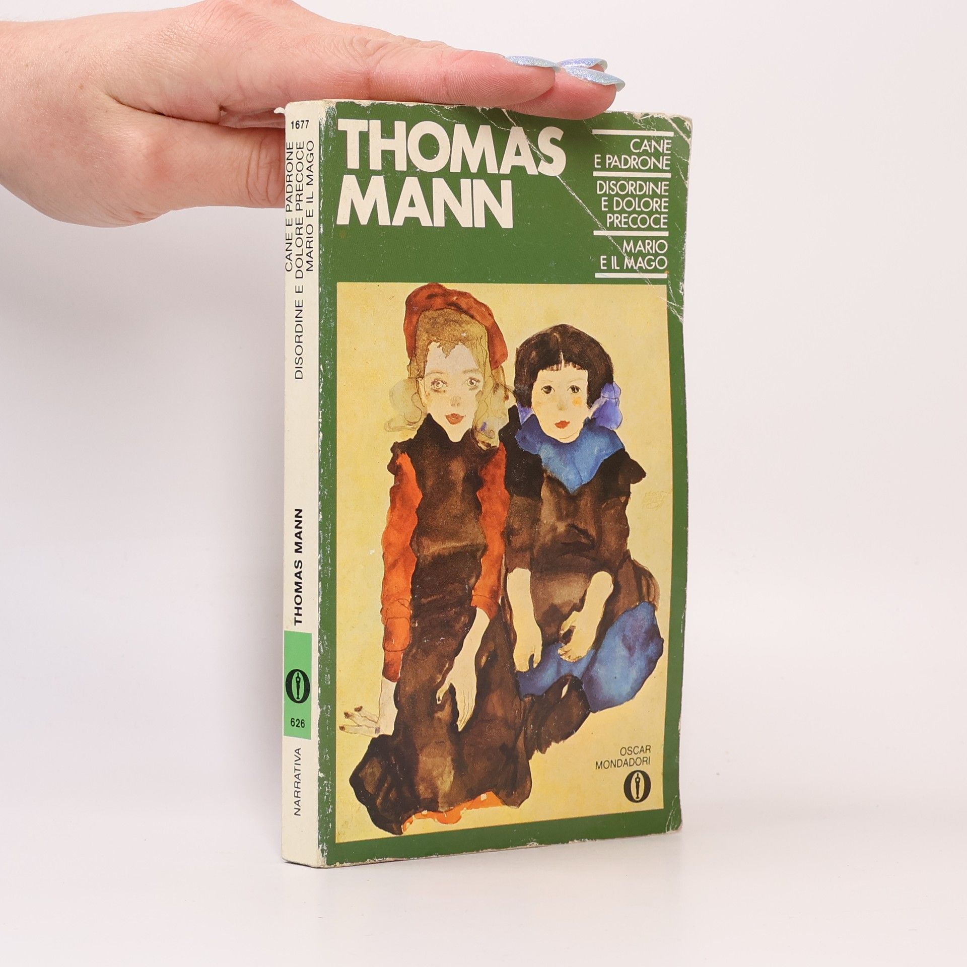 Thomas Mann Cane e padrone. Disordine e dolore precoce. Mario e il mago