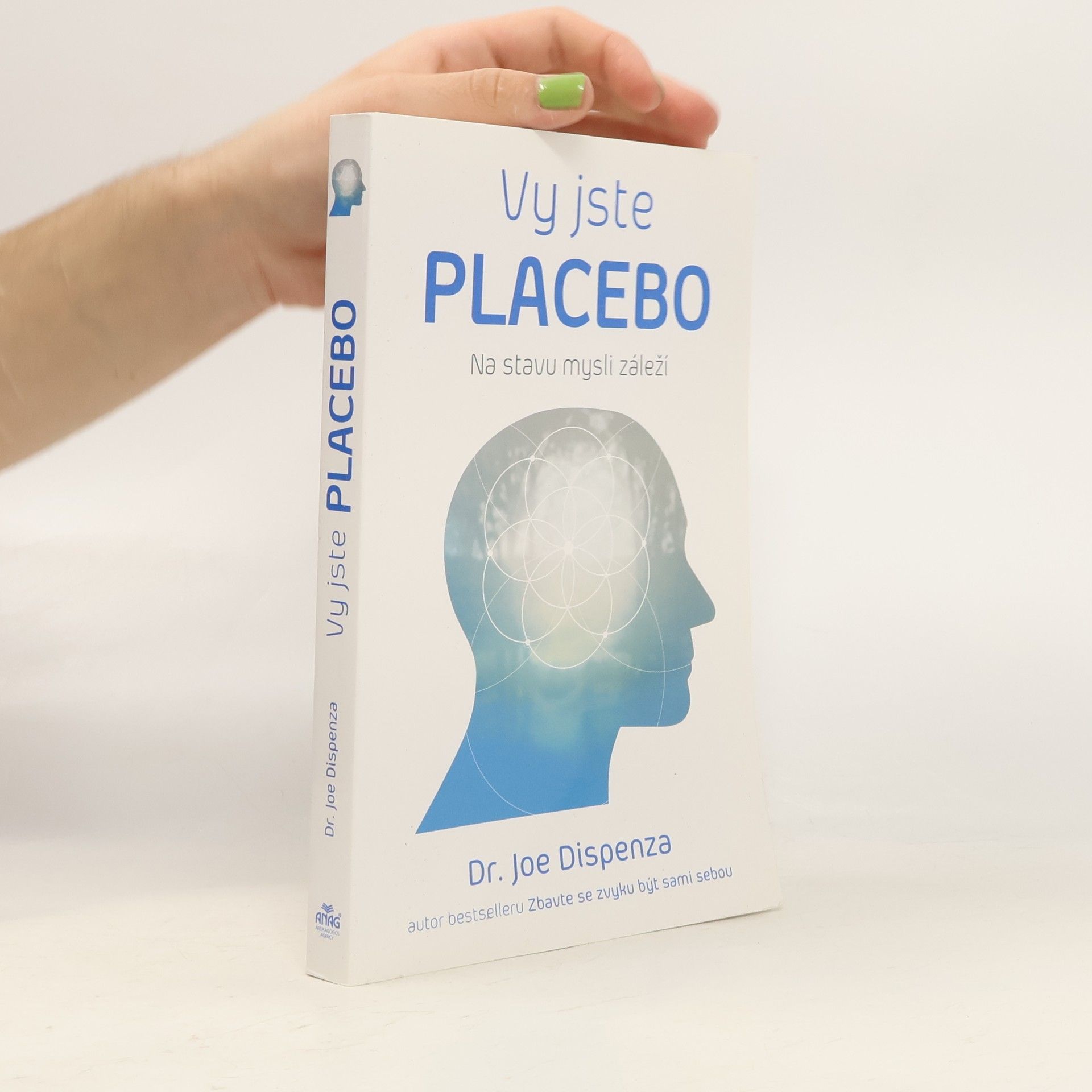 Joe Dispenza Vy jste placebo