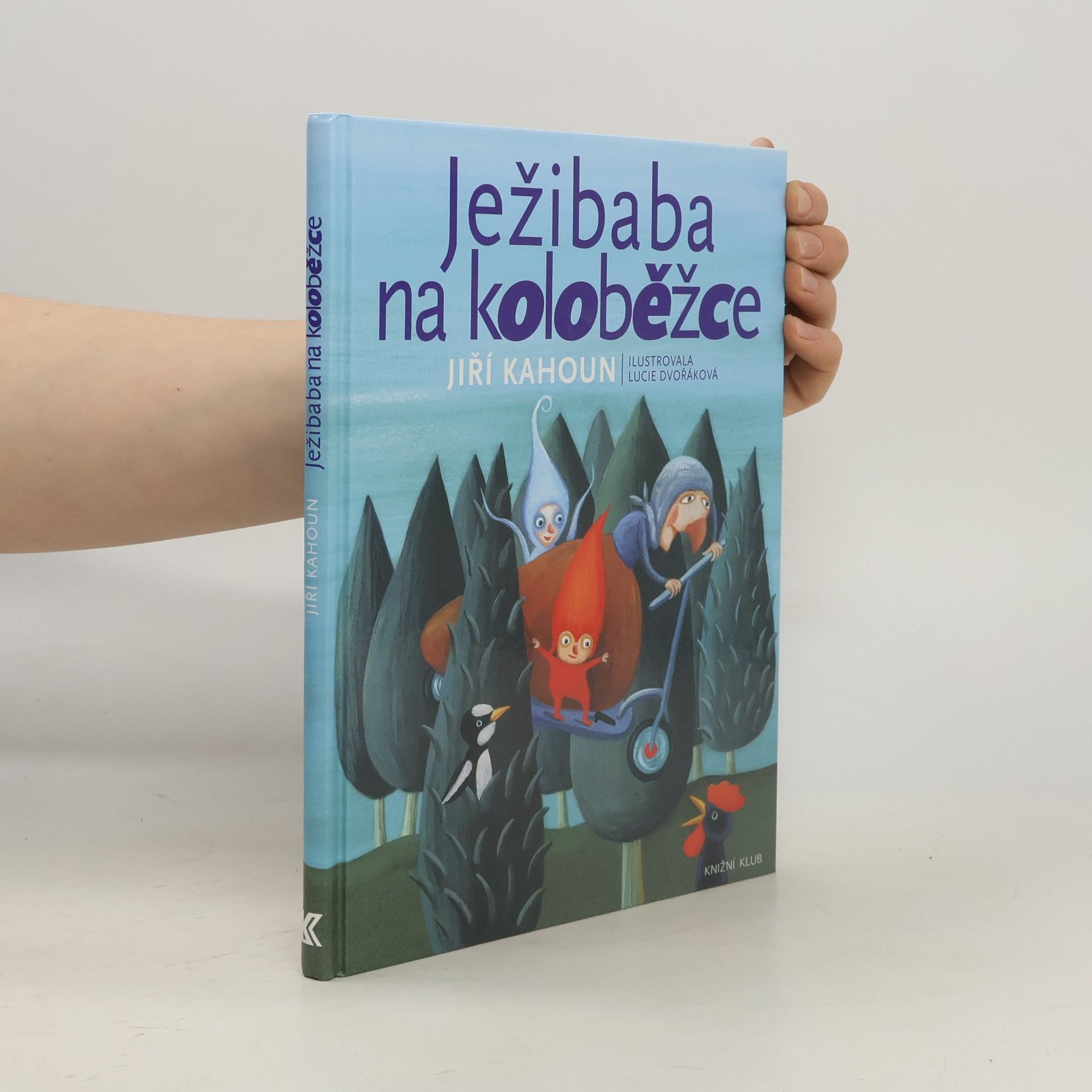 Jiří Kahoun Ježibaba na koloběžce