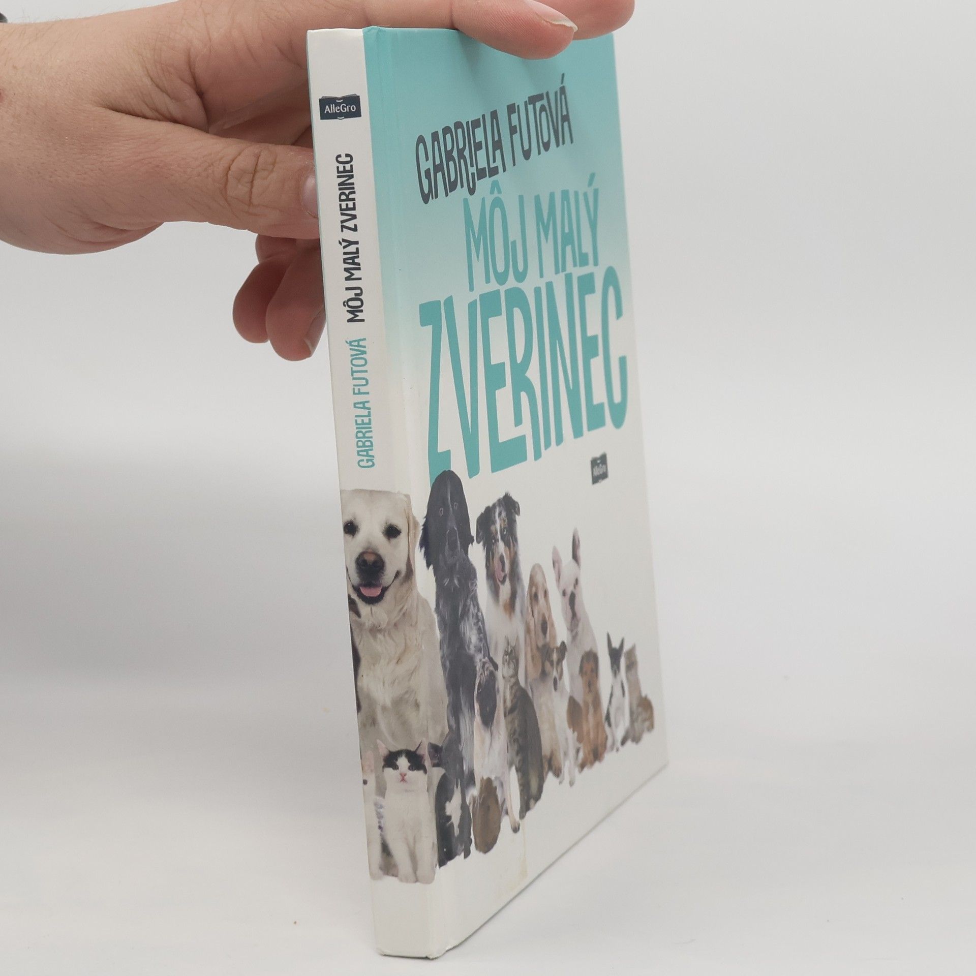 Gabriela Futová Môj malý zverinec
