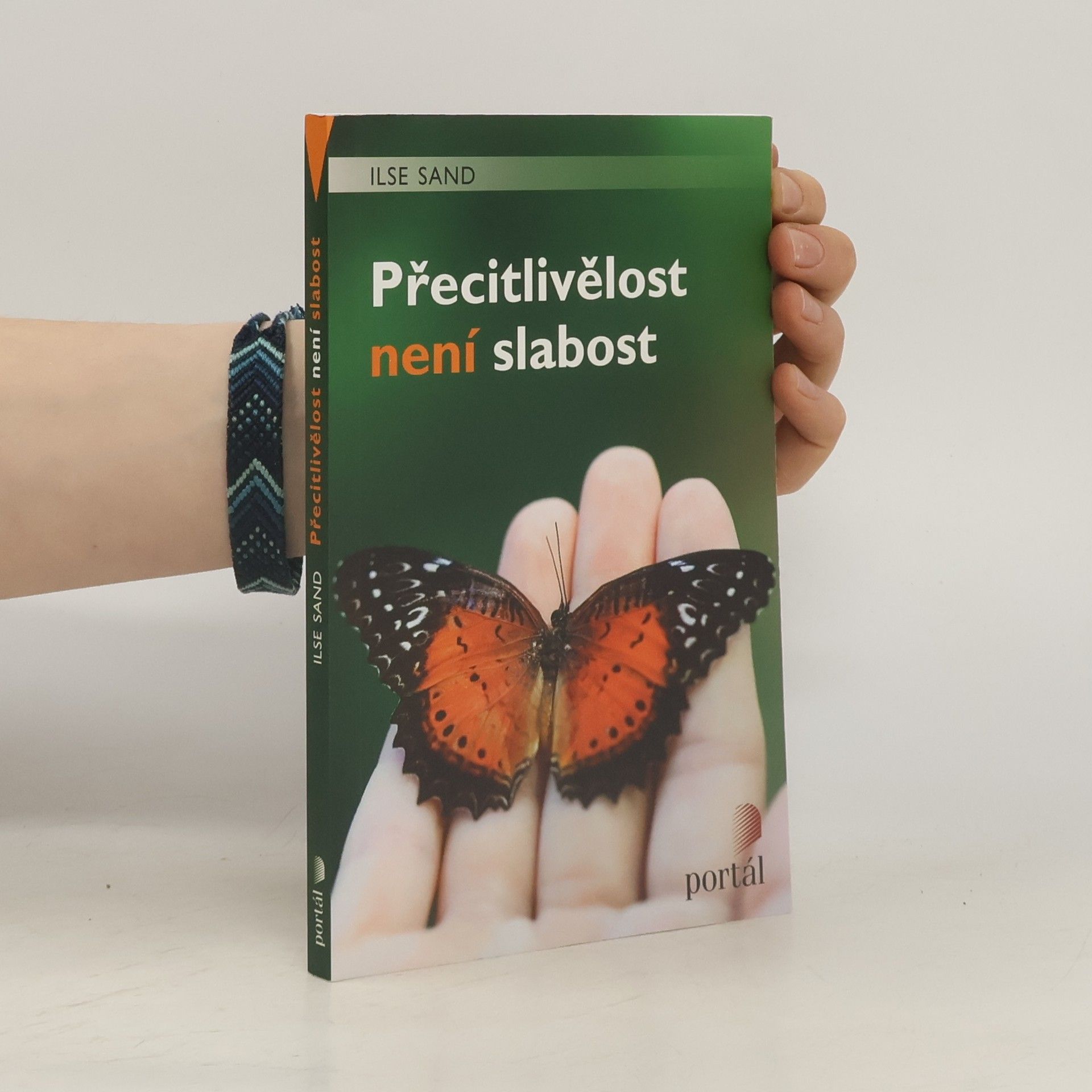 Ilse Sand Přecitlivělost není slabost