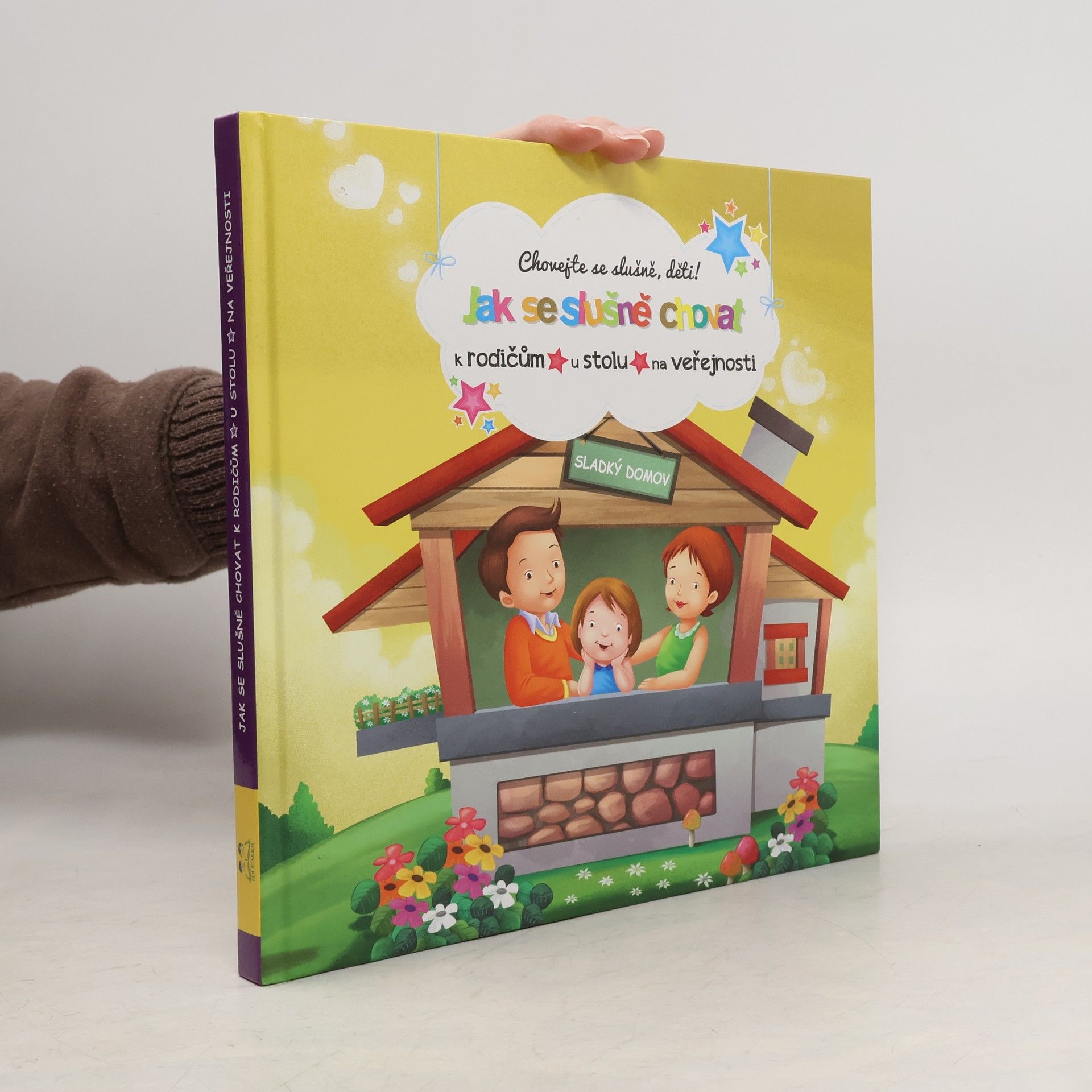 Jak se slušně chovat k rodičům, u stolu, na veřejnosti : chovejte se slušně, děti!