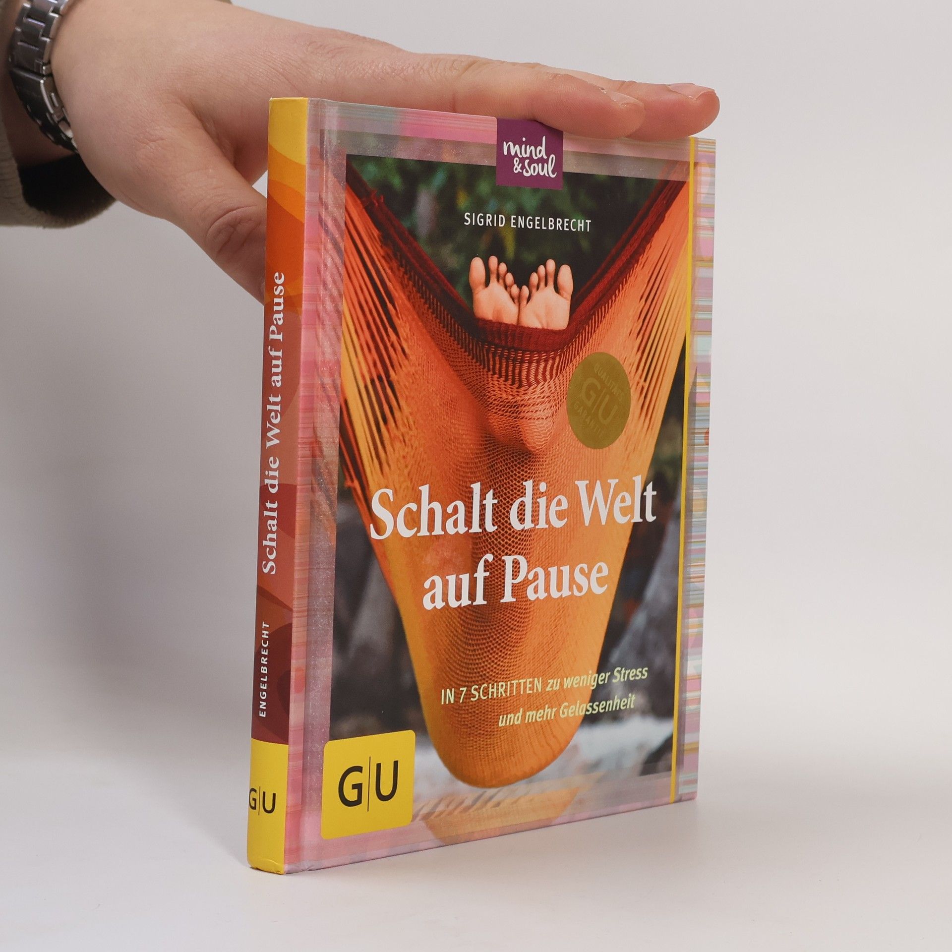 Sigrid Engelbrecht Schalt die Welt auf Pause