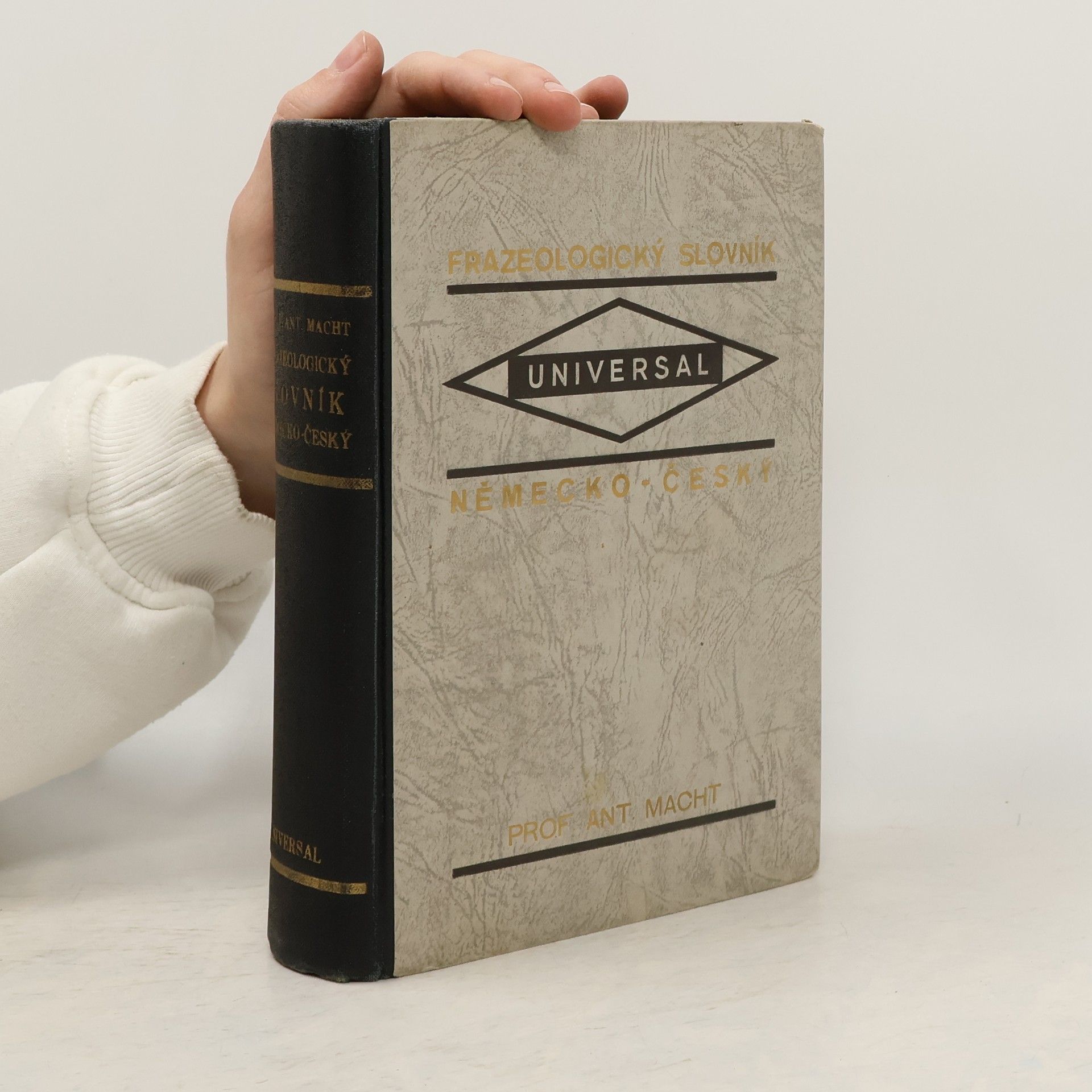 Ant. Macht Praktický slovník německo-český