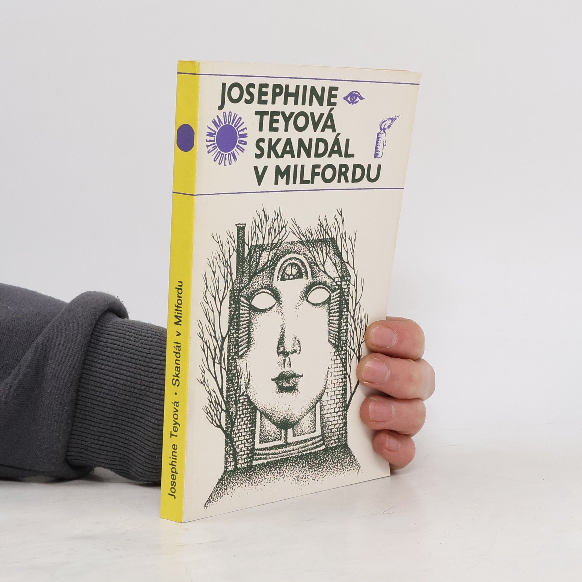 Josephine Tey Skandál v Milfordu