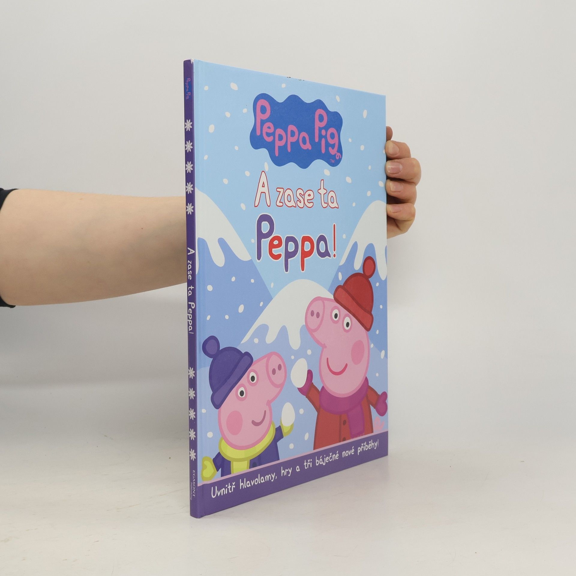 Kolektiv autorů A zase ta Peppa!