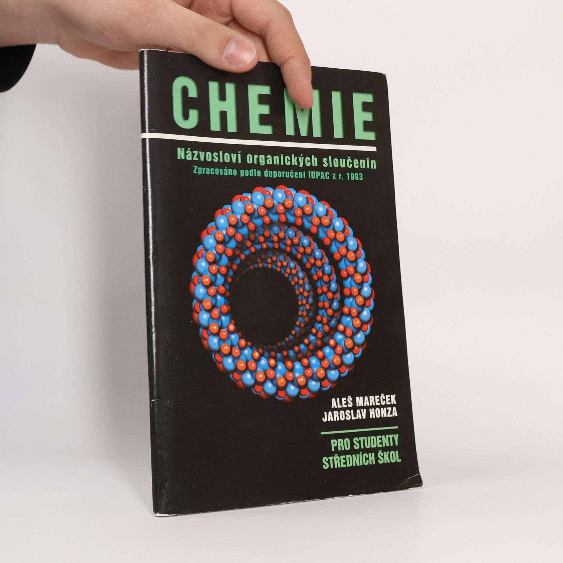 Aleš Mareček Chemie : názvosloví organických sloučenin : pro studenty středních škol