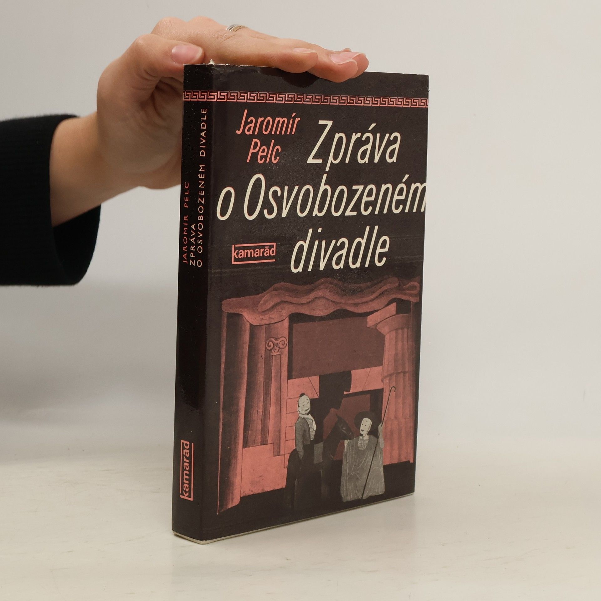 Jaromír Pelc Zpráva o Osvobozeném divadle