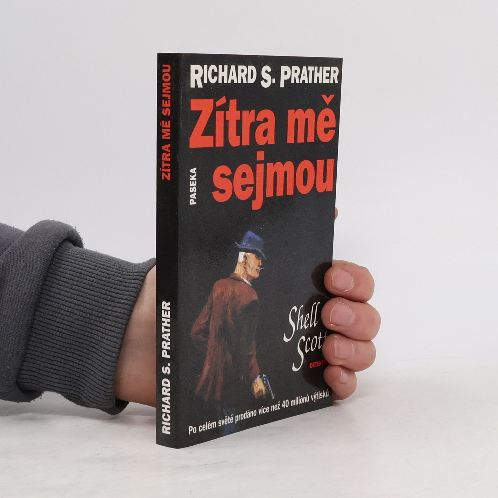 Richard S. Prather Zítra mě sejmou