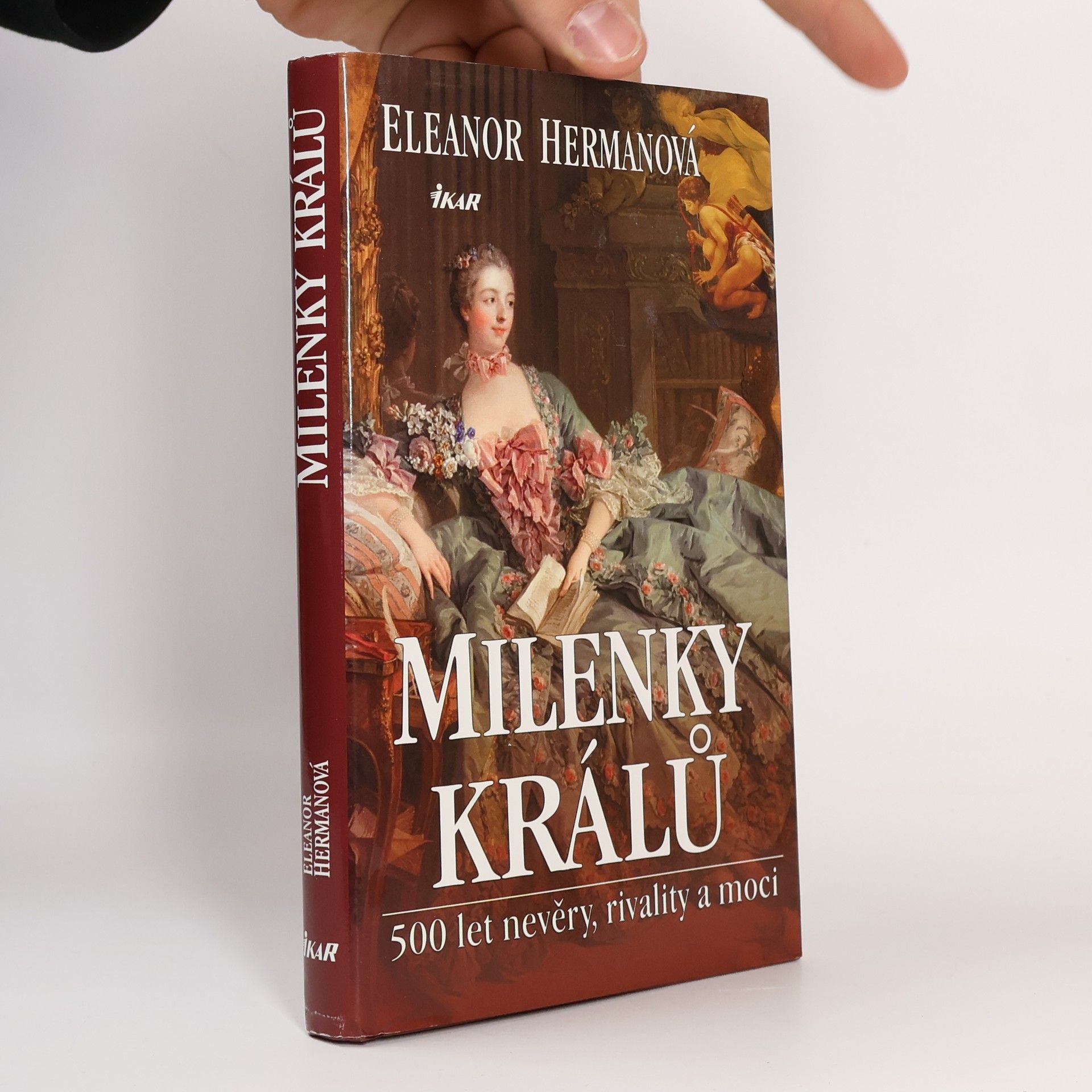 Eleanor Herman Milenky králů : 500 let nevěry, rivality a moci