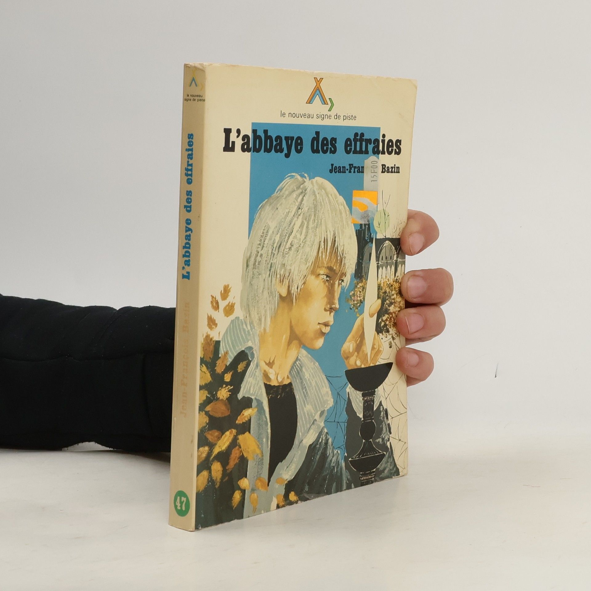 Le nouveau signe de piste - 47: L'Abbaye des Effraies