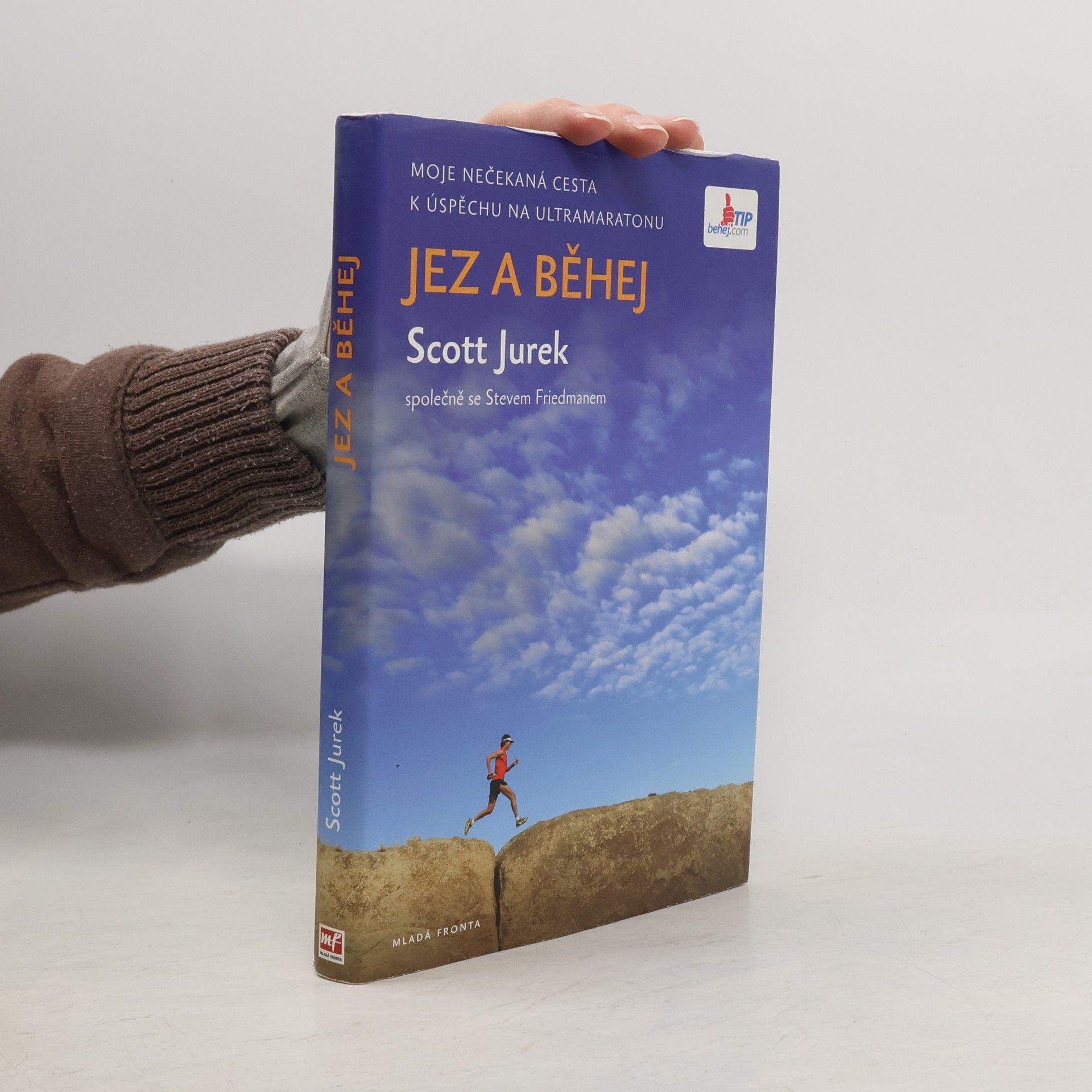 Scott Jurek Jez a běhej