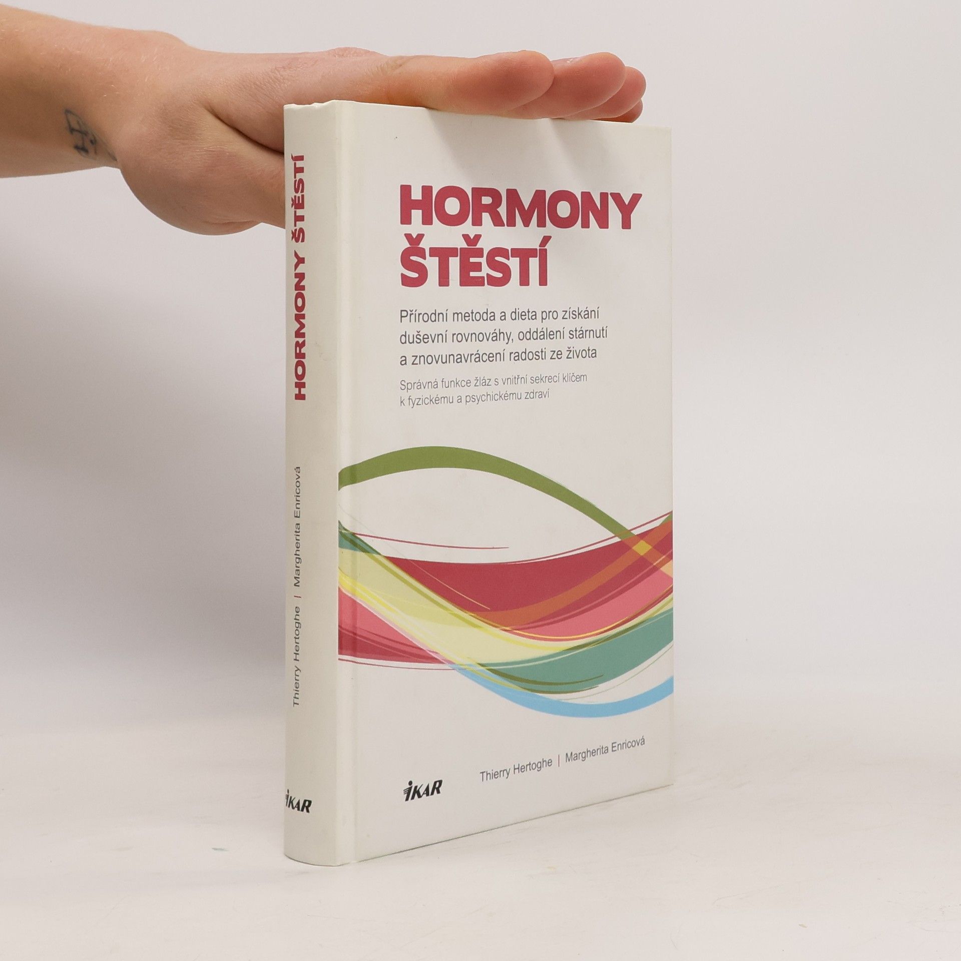 Thierry Hertoghe Hormony štěstí