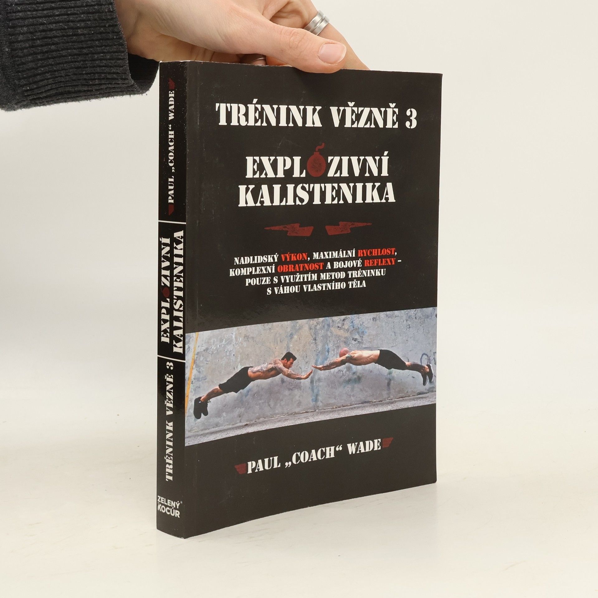 Paul Wade Trénink vězně 3