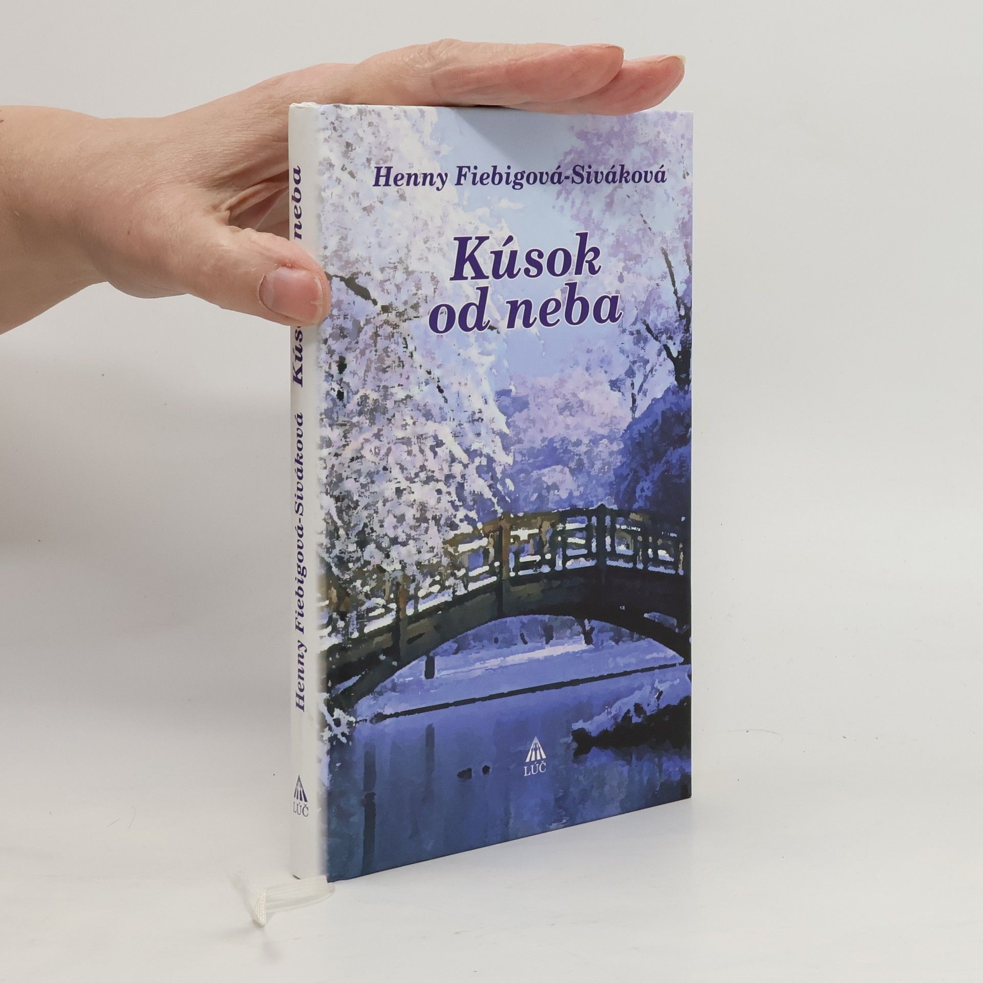 Henny Fiebigová-Siváková Kúsok od neba