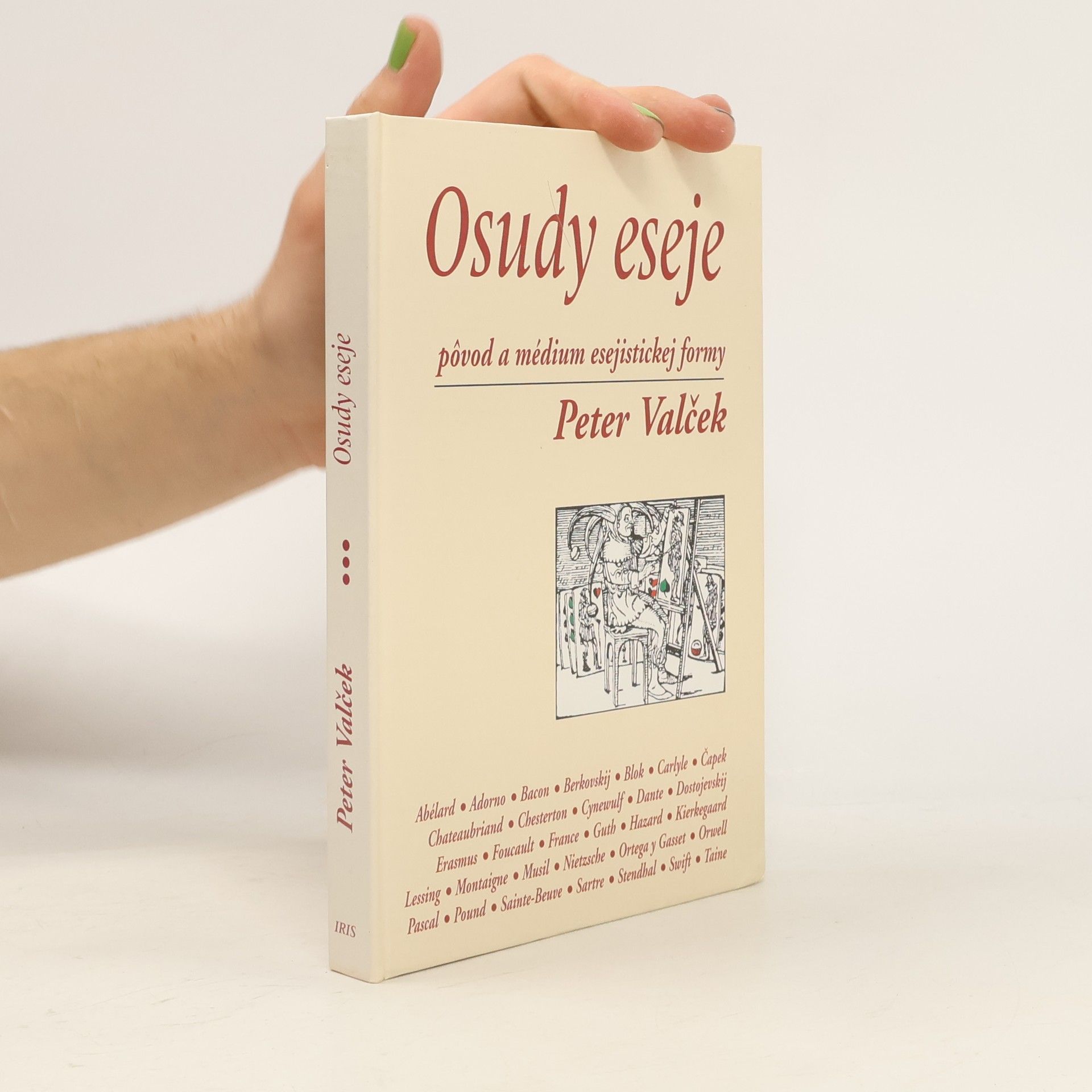 Peter Valček Osudy eseje : pôvod a médium esejistickej formy