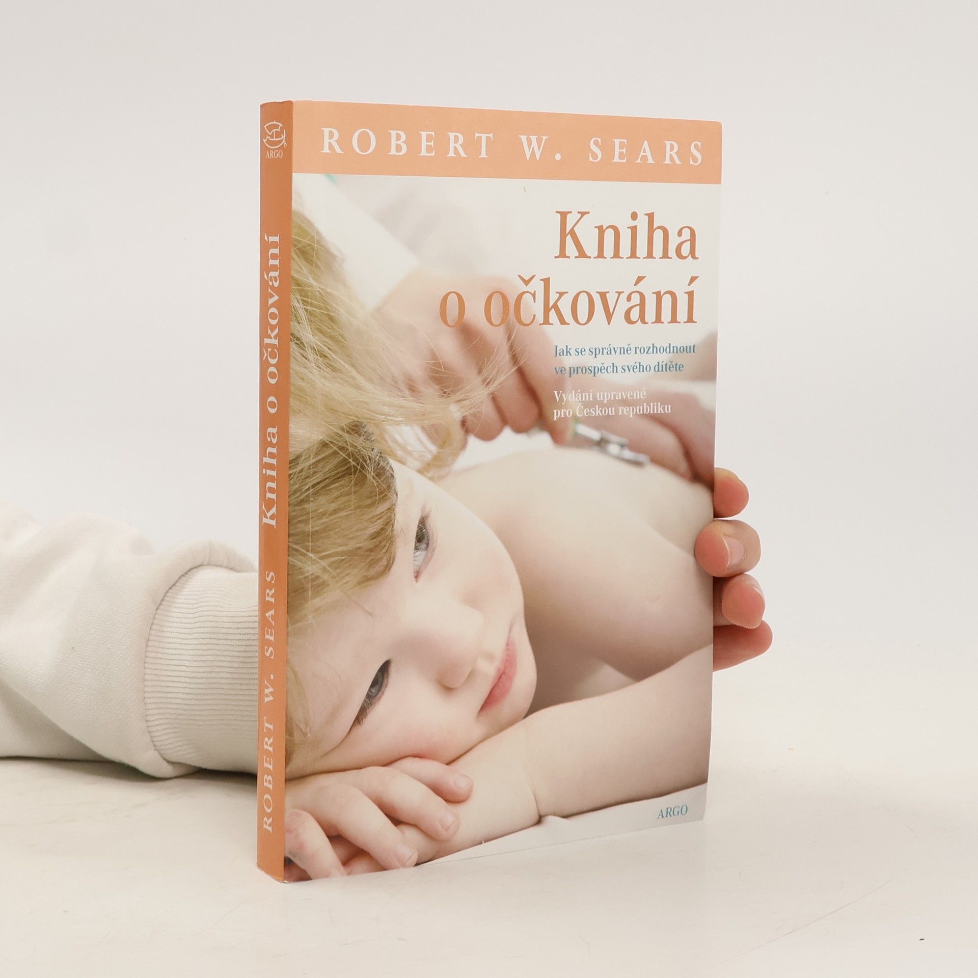 Robert W. Sears Kniha o očkování