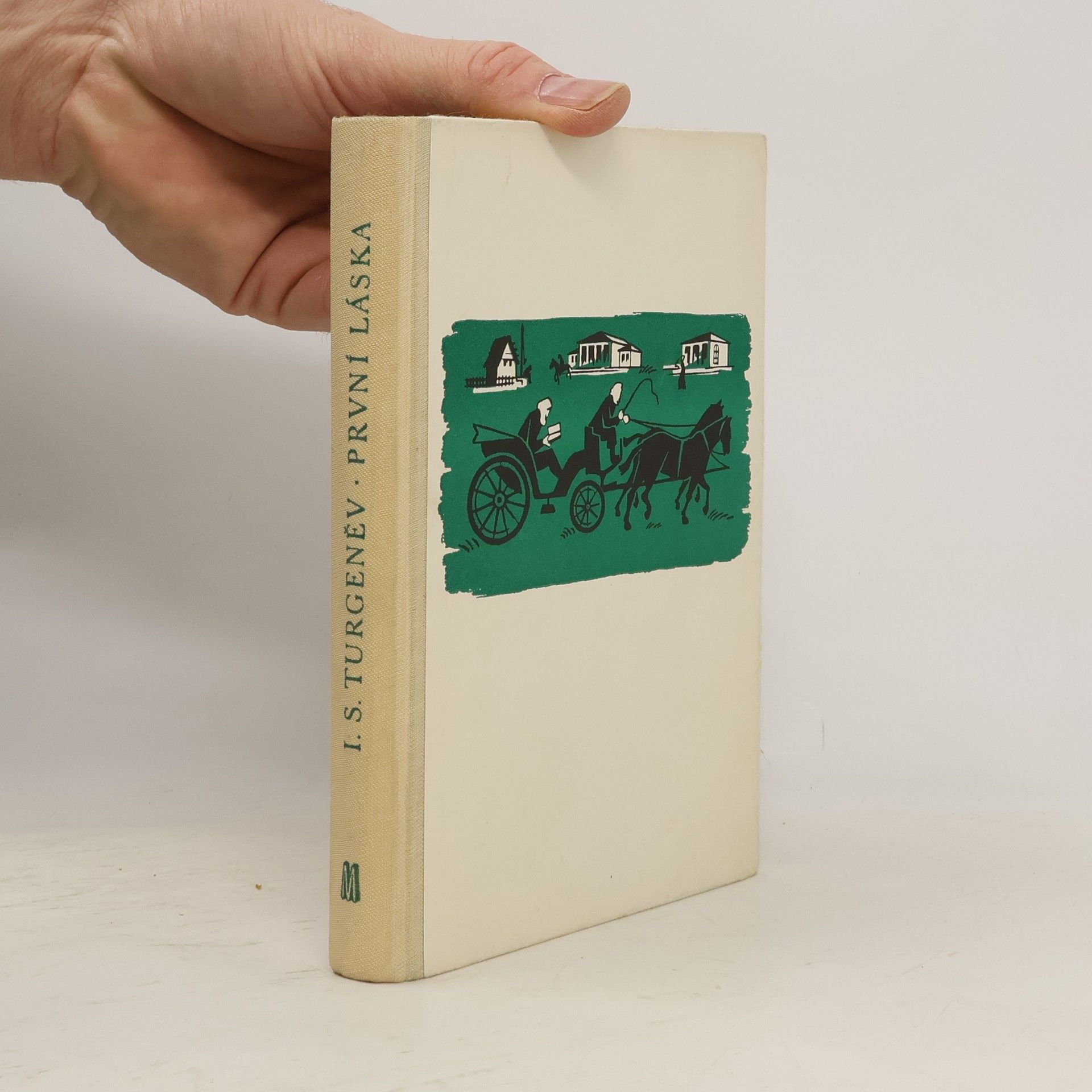 Ivan Sergejevič Turgenev První láska