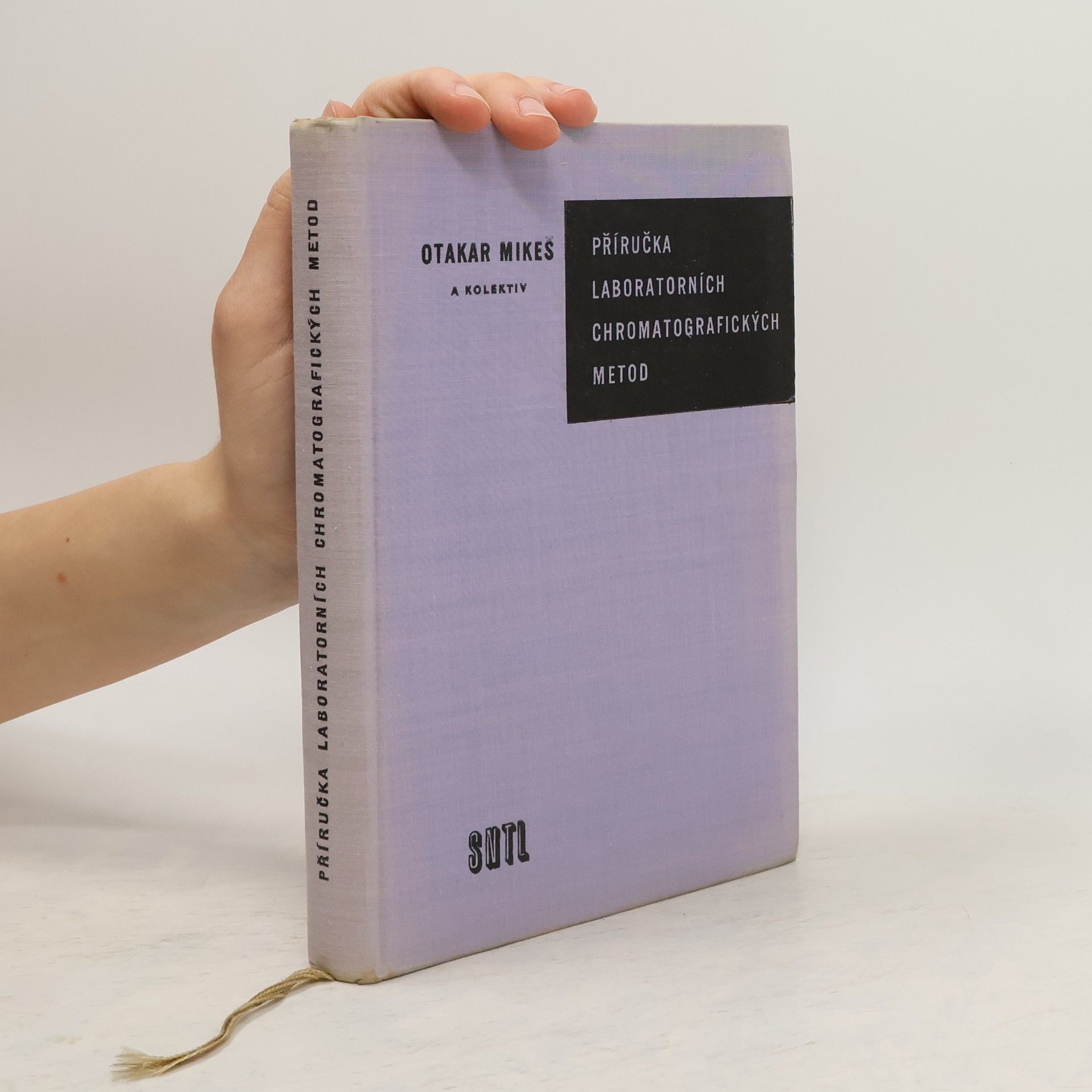Otakar Mikeš Příručka laboratorních chromatografických metod