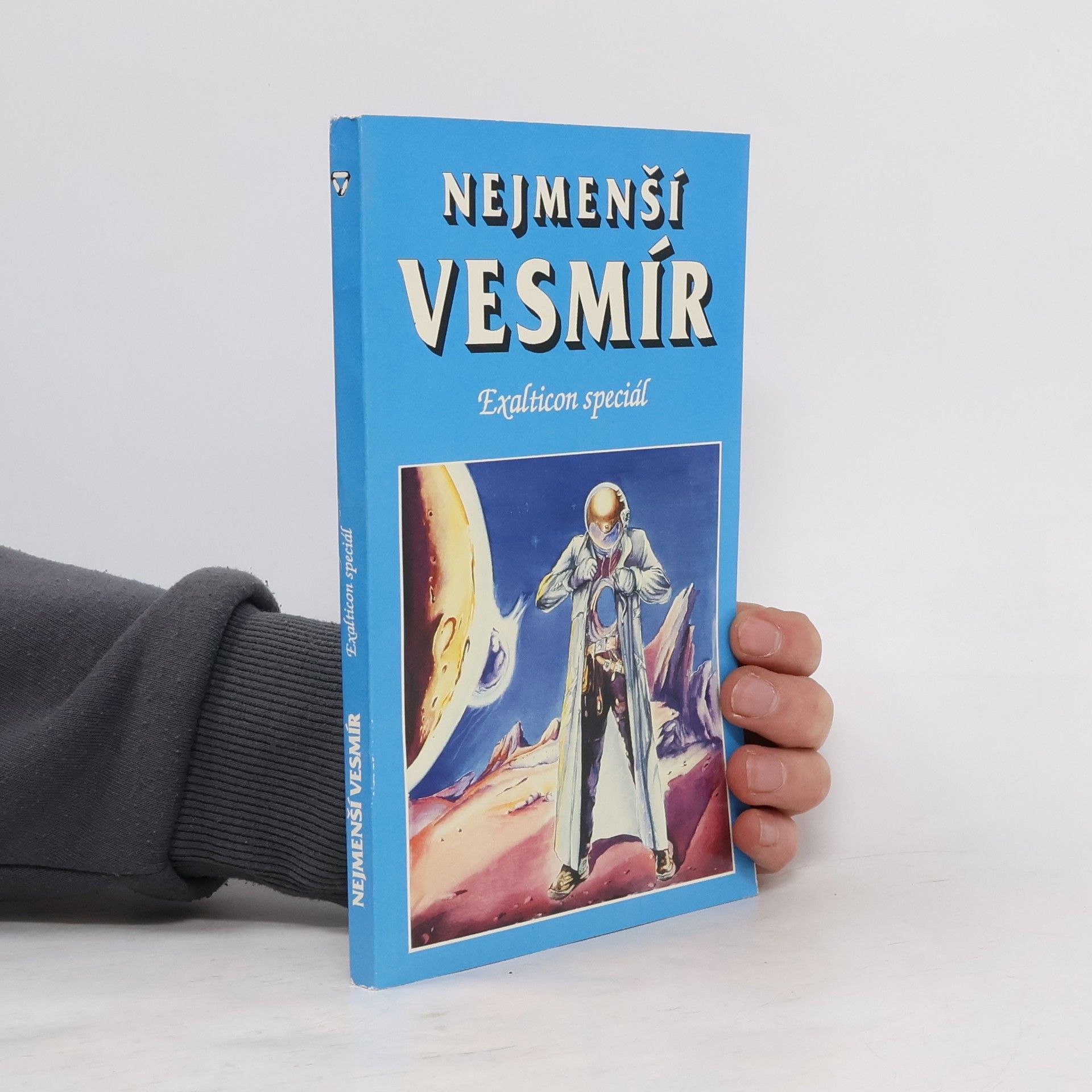 Petr Caha Nejmenší vesmír : [antologie povídek angl. a amer. autorů žánru sci-fi]