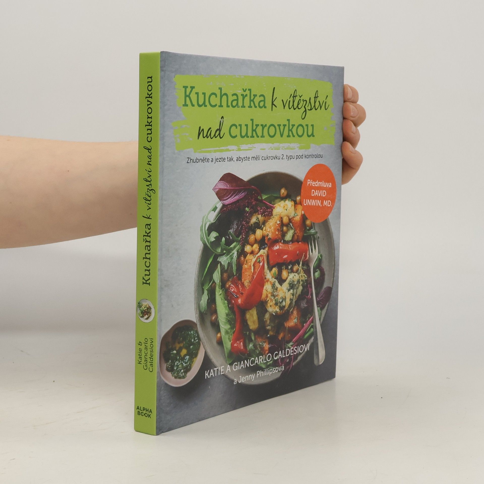 Jenny Phillips Kuchařka k vítězství nad cukrovkou