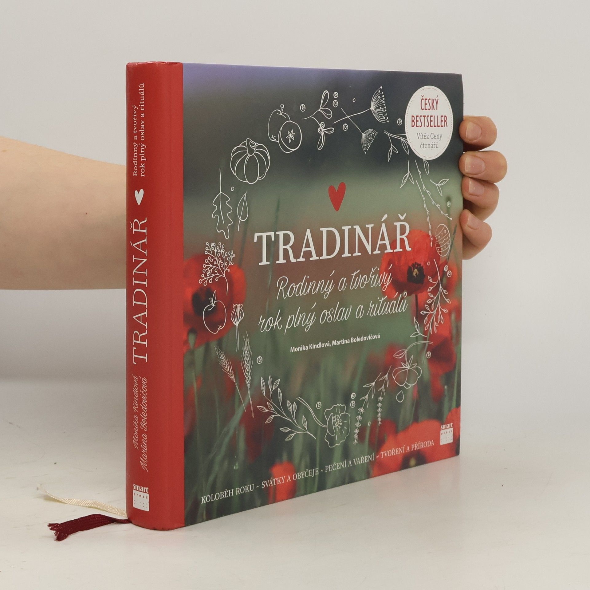 Monika Kindlová Tradinář. Rodinný a tvořivý rok plný oslav a rituálů