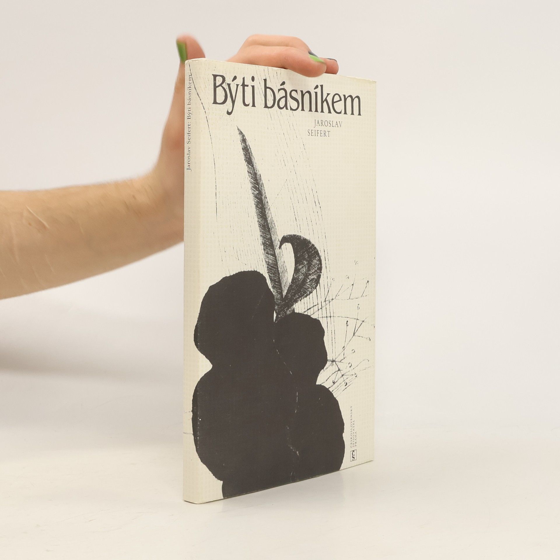 Jaroslav Seifert Býti básníkem