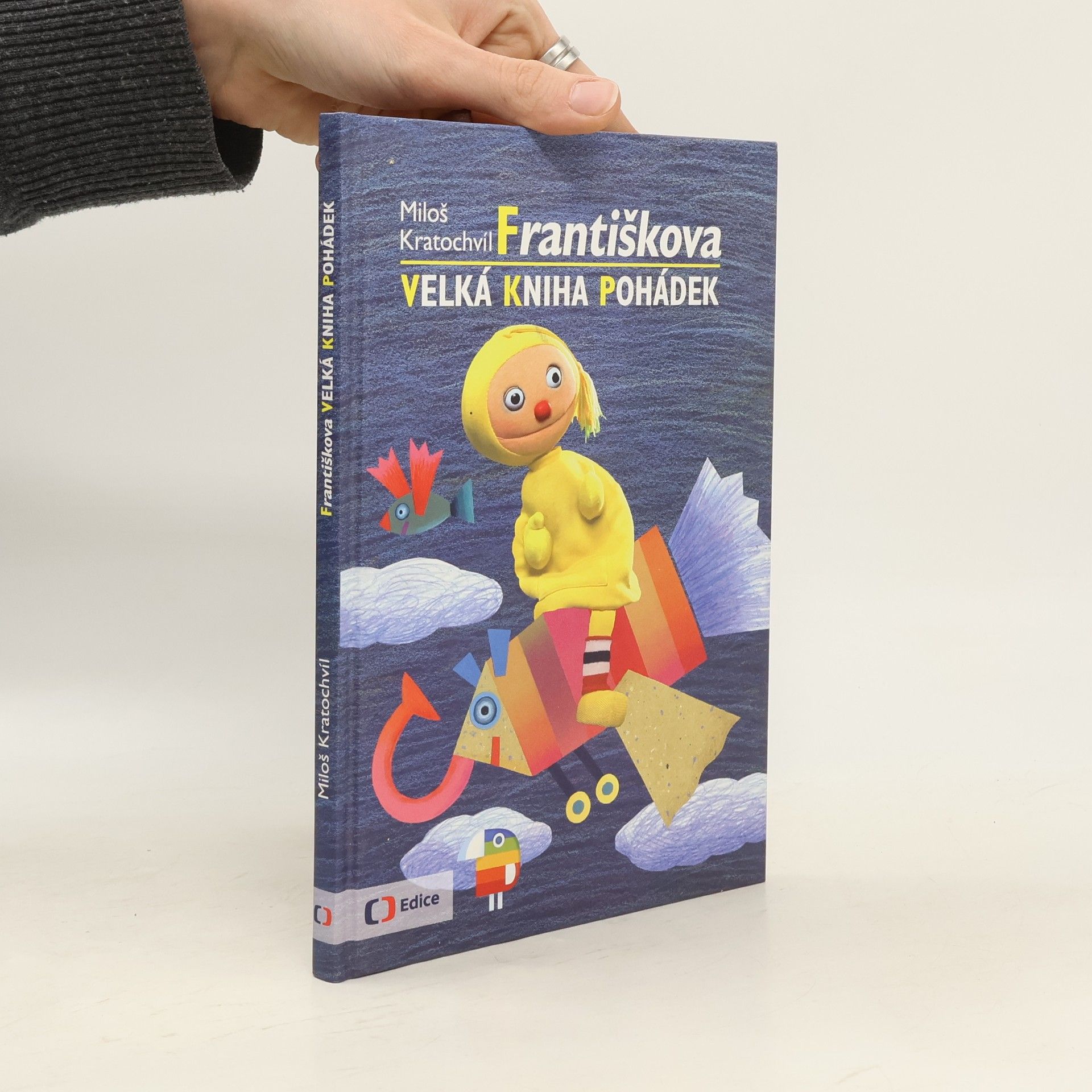 Miloš Kratochvíl Františkova velká kniha pohádek