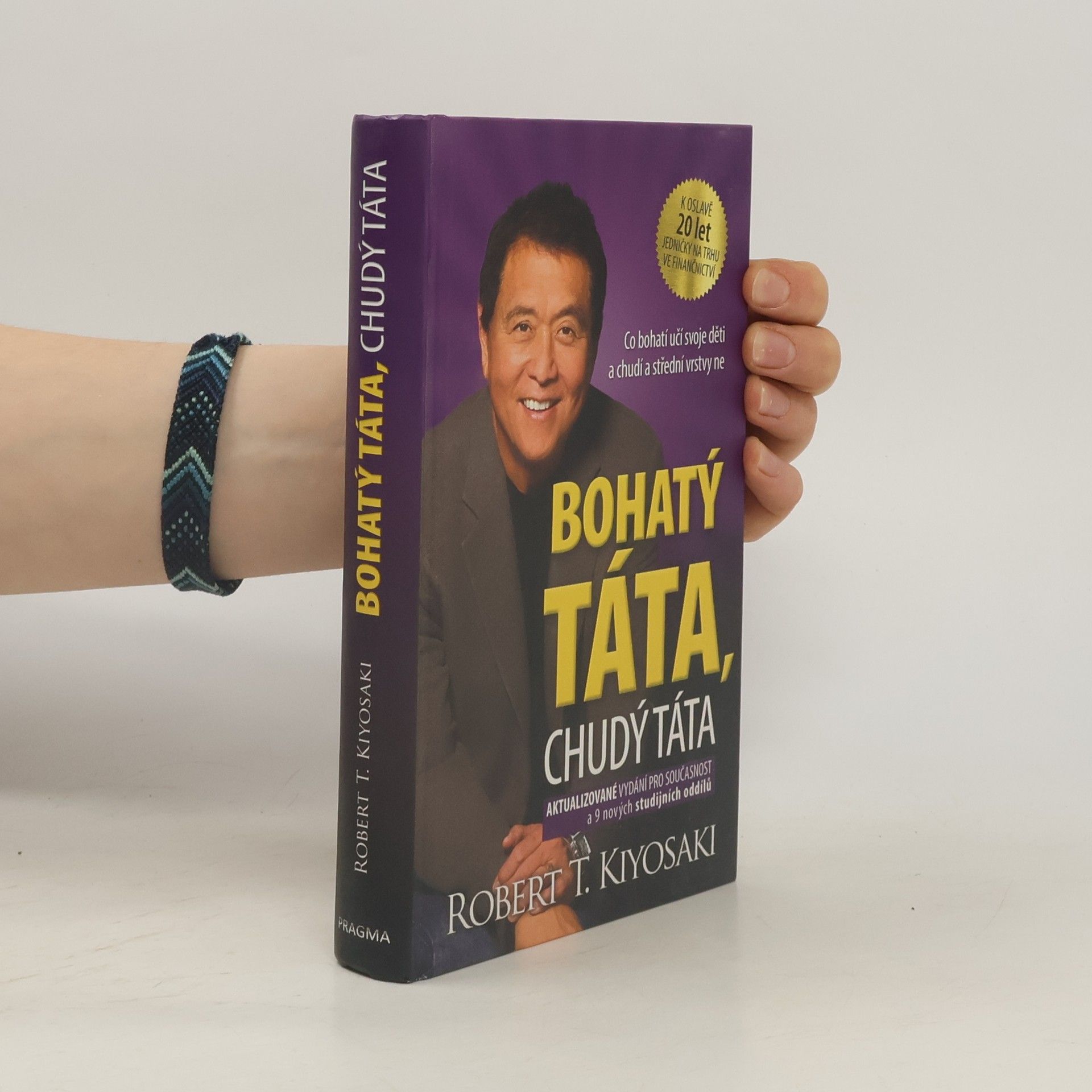 Robert T. Kiyosaki Bohatý táta, chudý táta