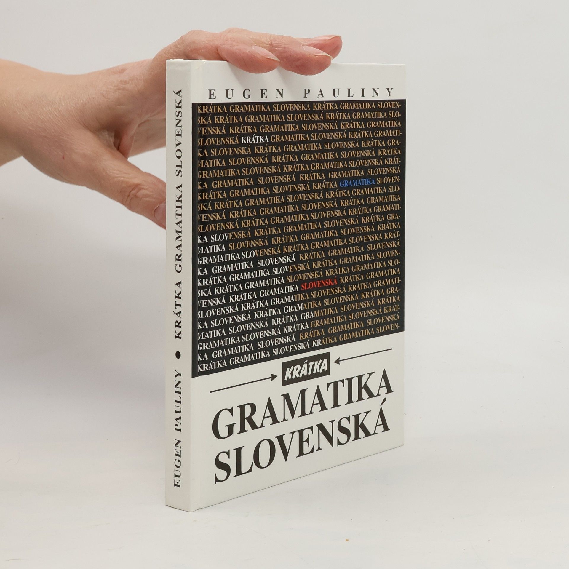 Eugen Pauliny Krátka gramatika slovenská