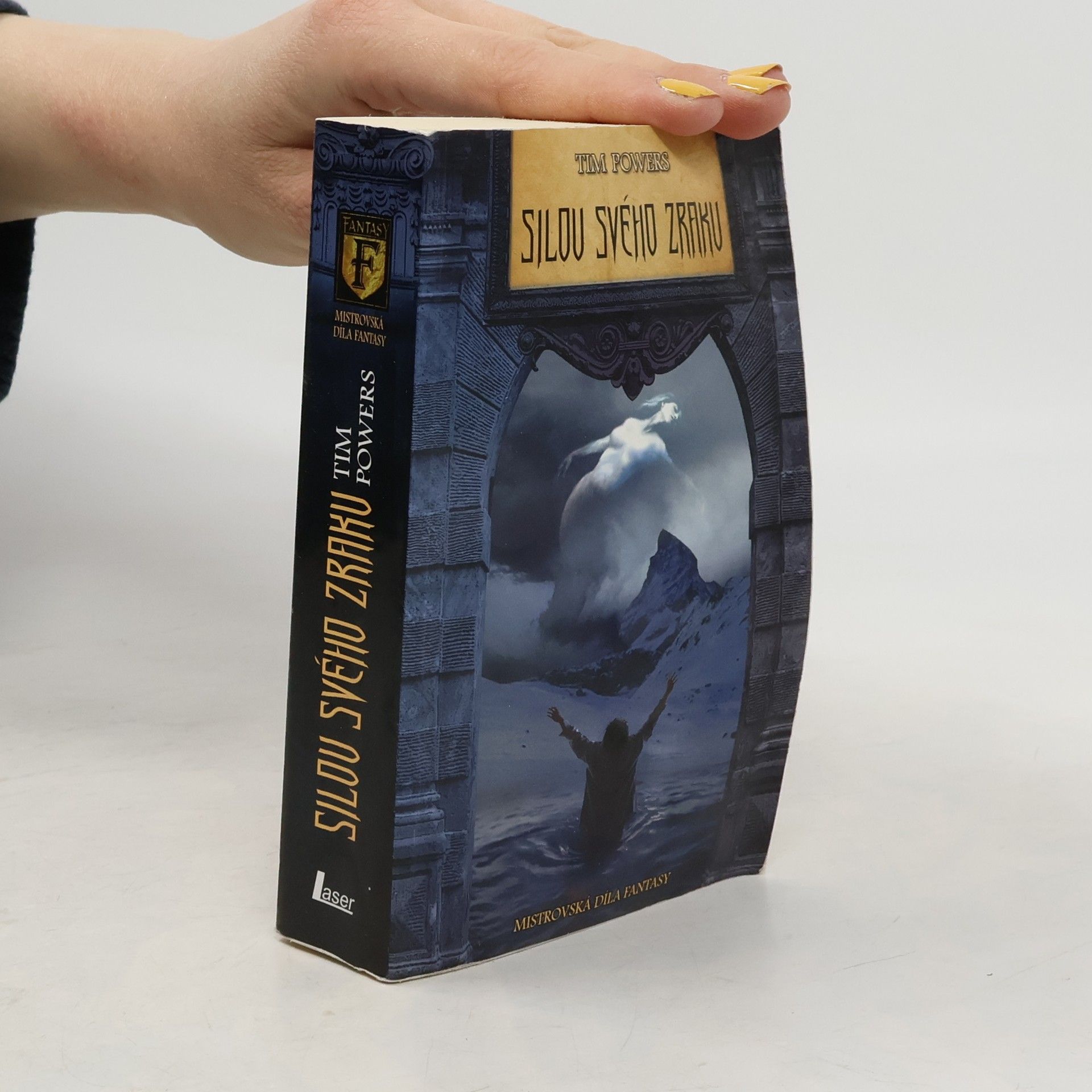 Tim Powers Silou svého zraku
