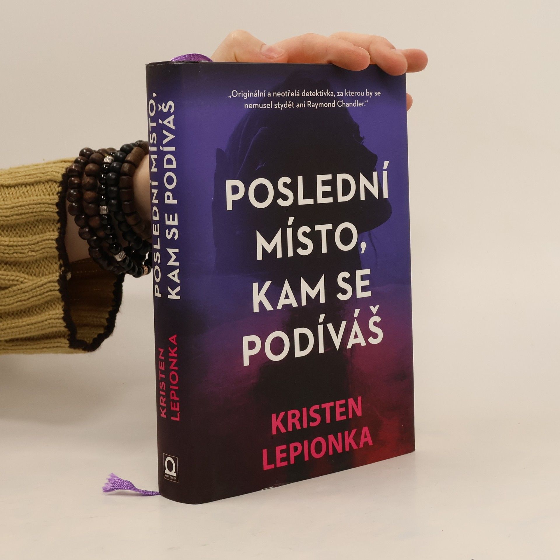 Kristen Lepionka Poslední místo, kam se podíváš