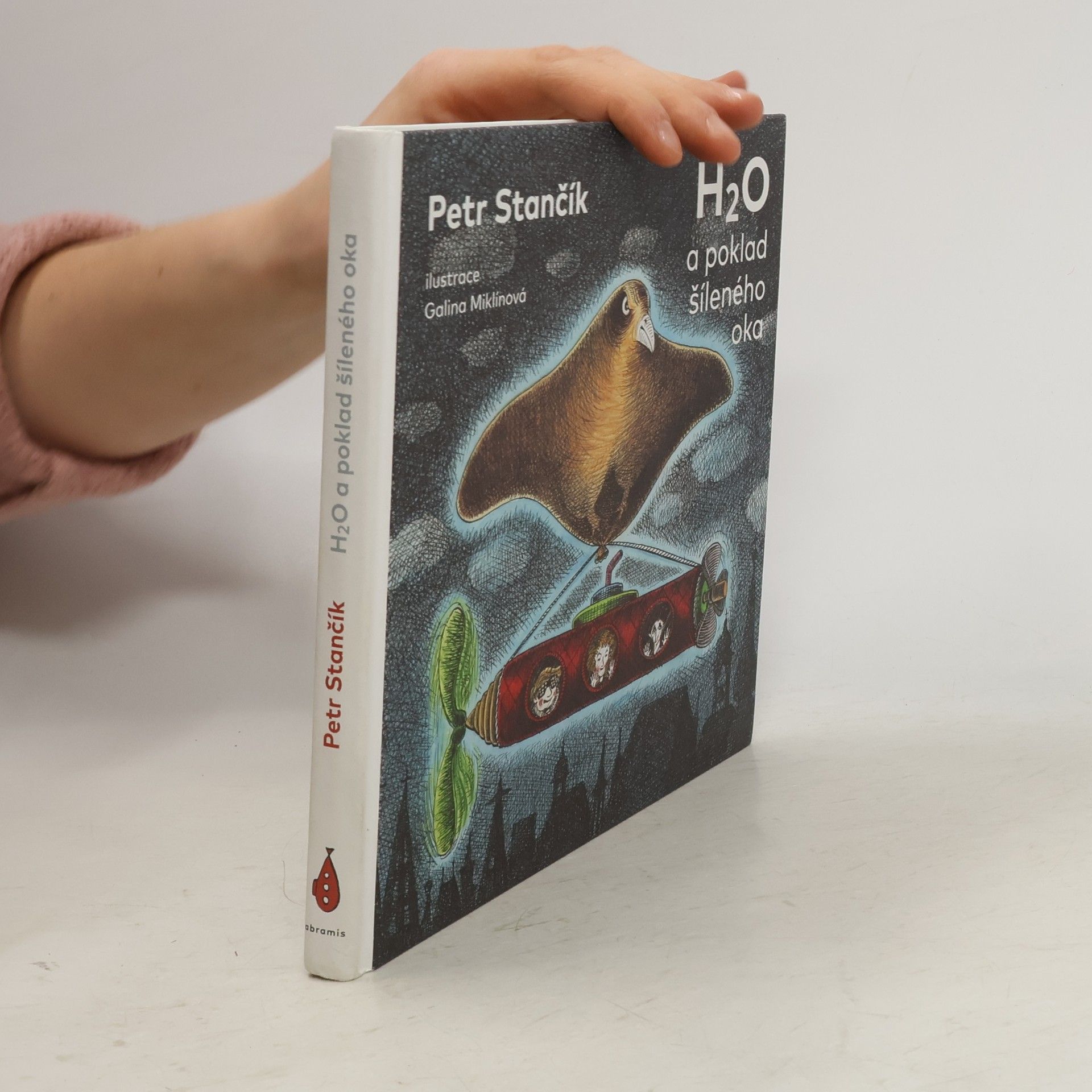 Petr Stančík H₂O a poklad šíleného oka