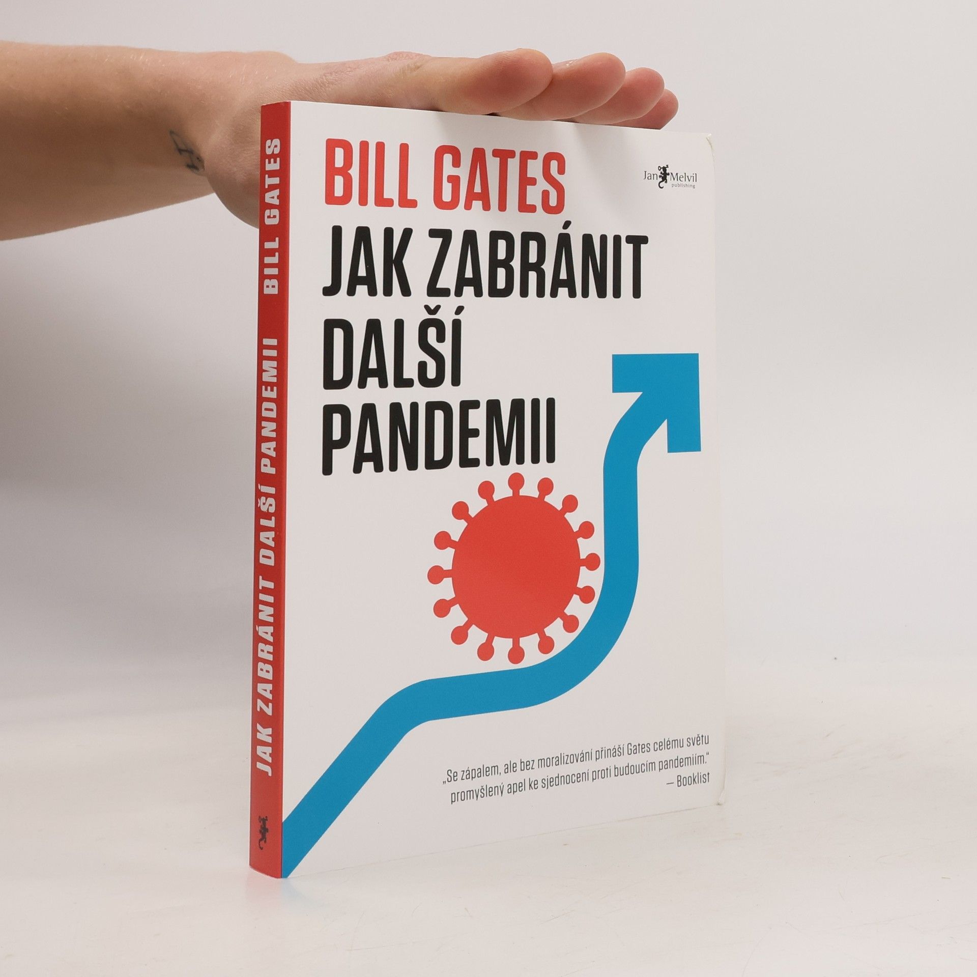 Bill Gates Jak zabránit další pandemii