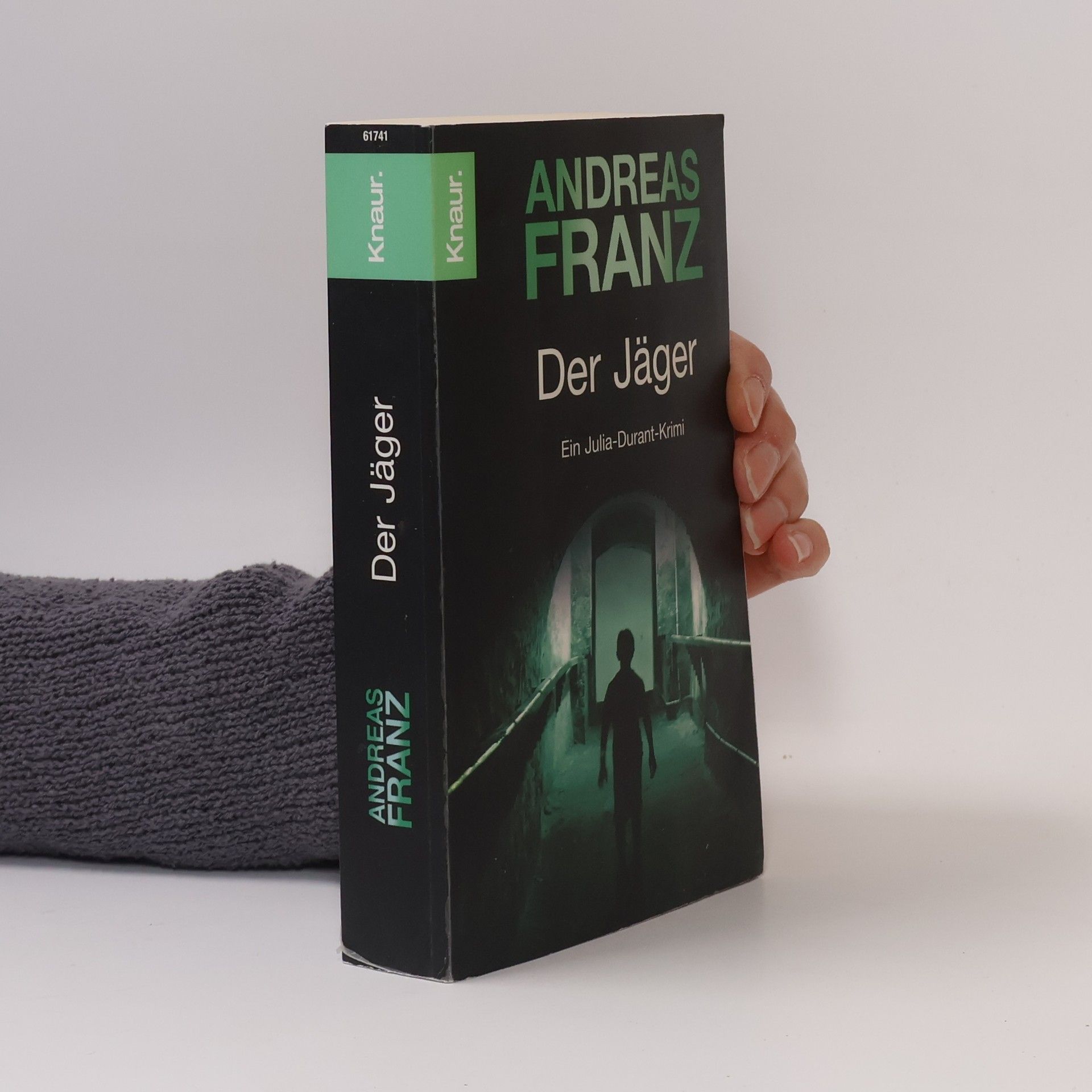 Andreas Franz Der Jäger