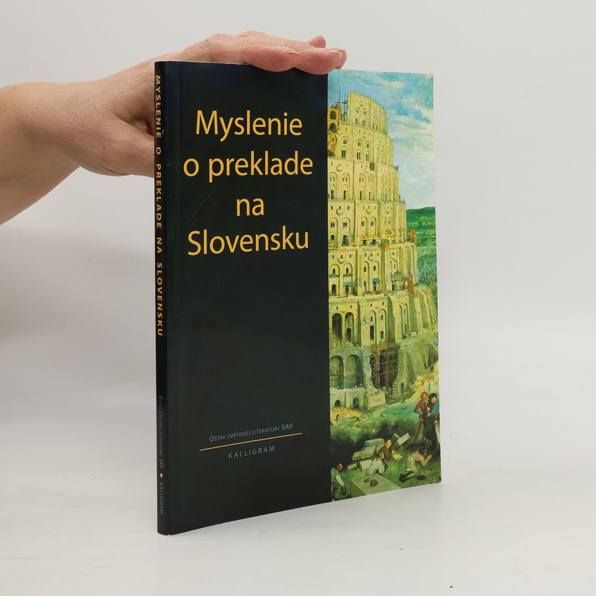 Libuša Vajdová Myslenie o preklade na Slovensku