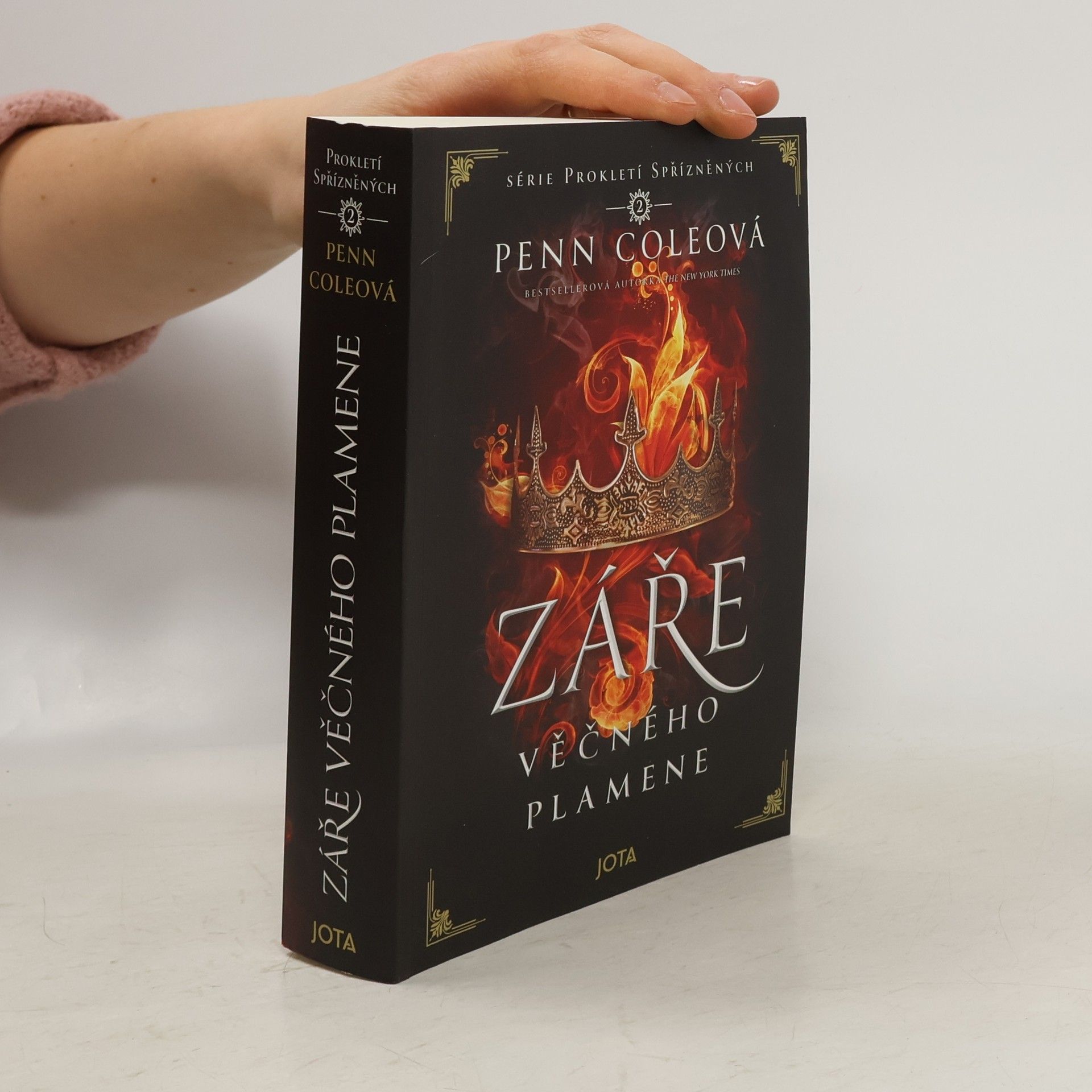 Penn Cole Série Prokletí spřízněných. Kniha druhá, Záře věčného plamene