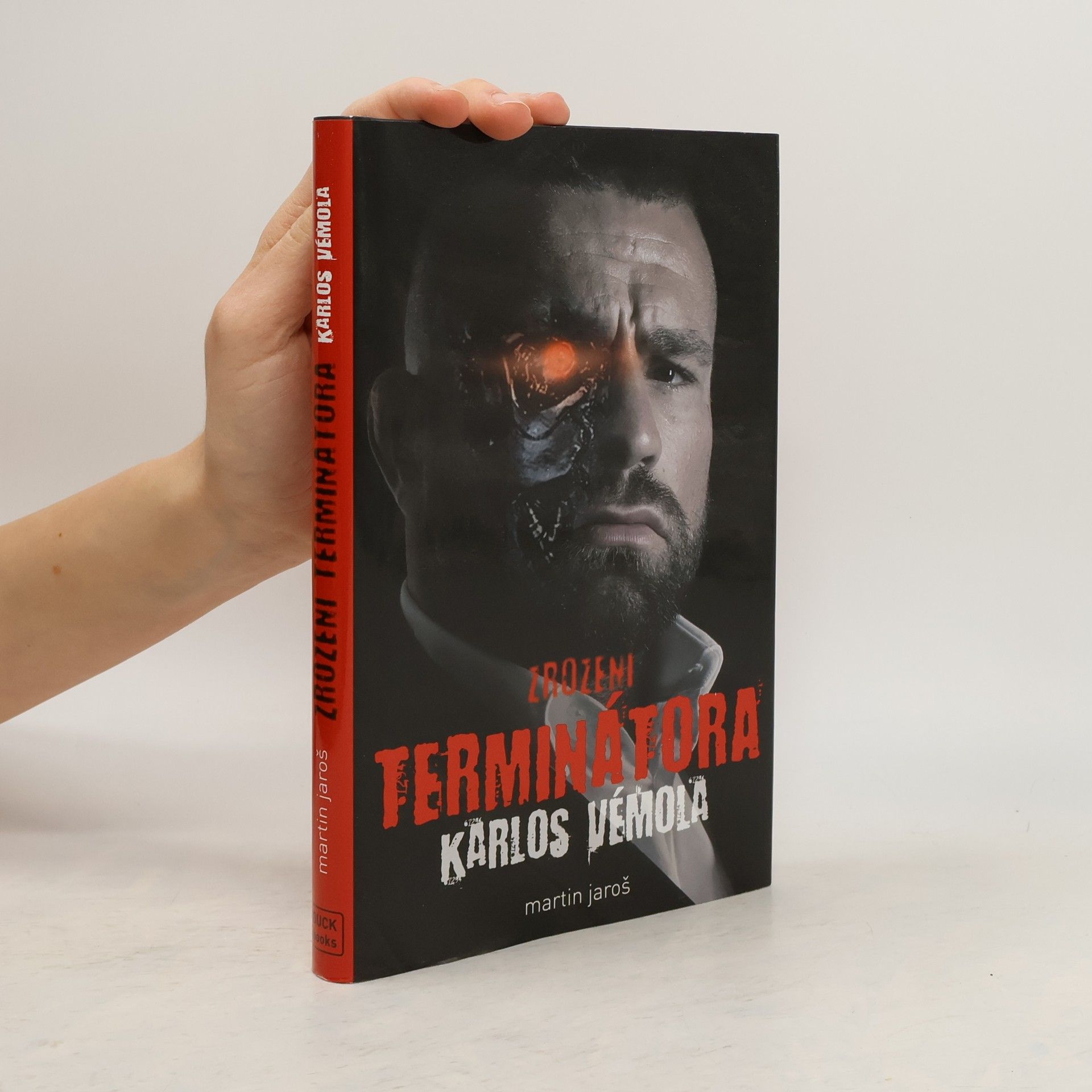 Zrození Terminátora: Karlos Vémola