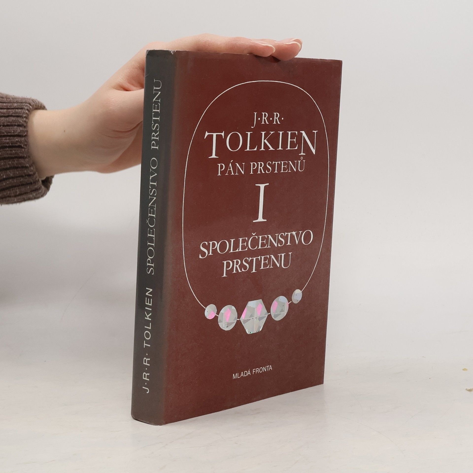 J. R. R. Tolkien Pán prstenů I. Společenstvo prstenu
