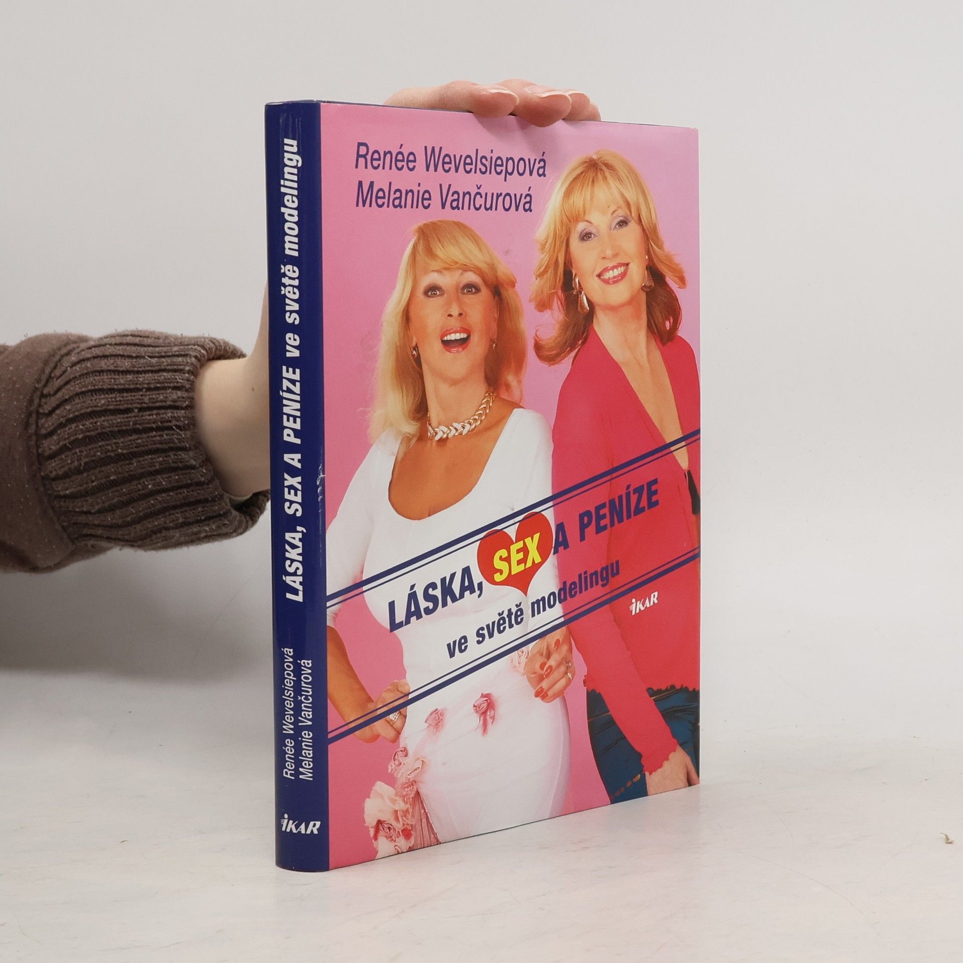 Melanie Vančurová Láska, sex a peníze ve světě modelingu