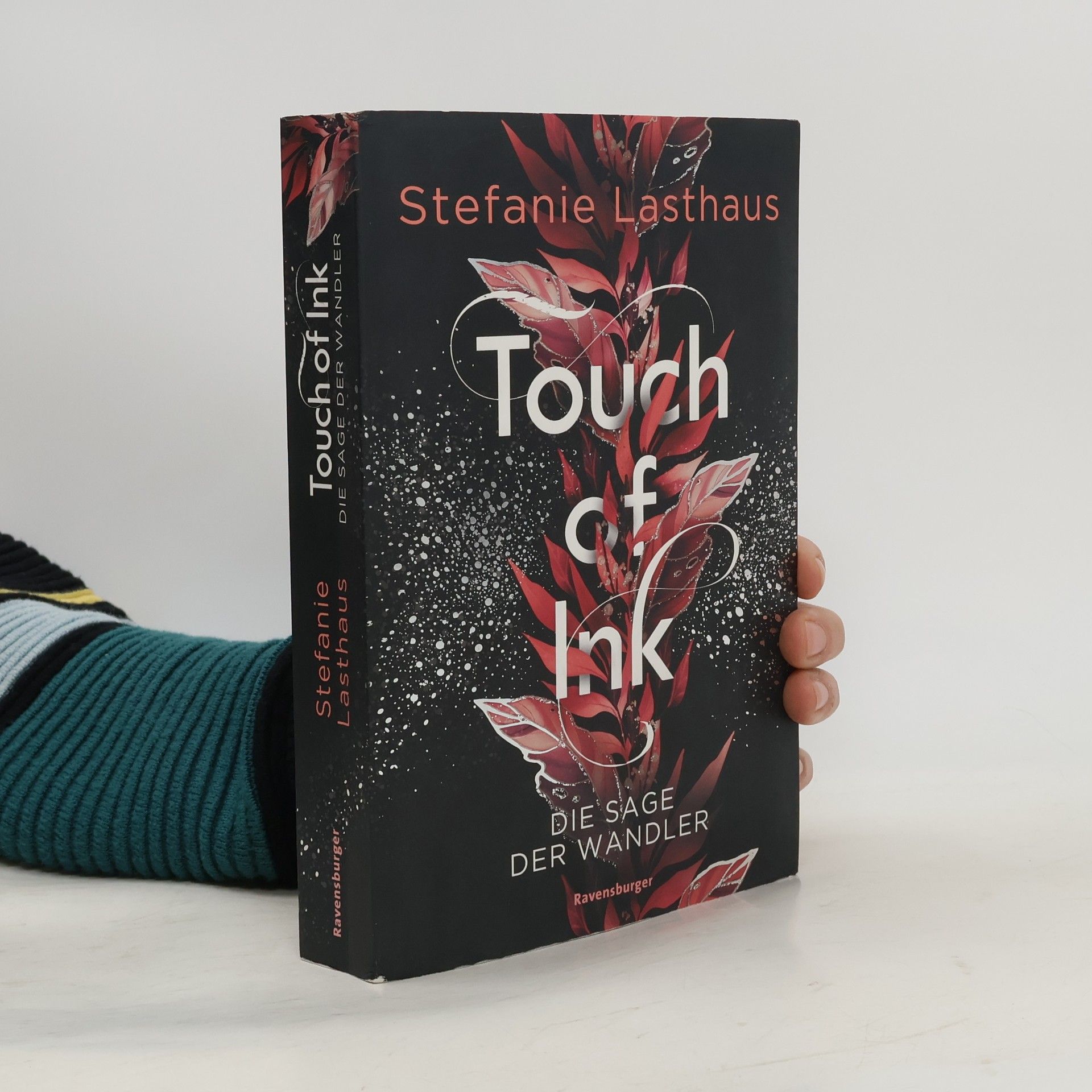Stefanie Lasthaus Touch of Ink: Die Sage der Wandler