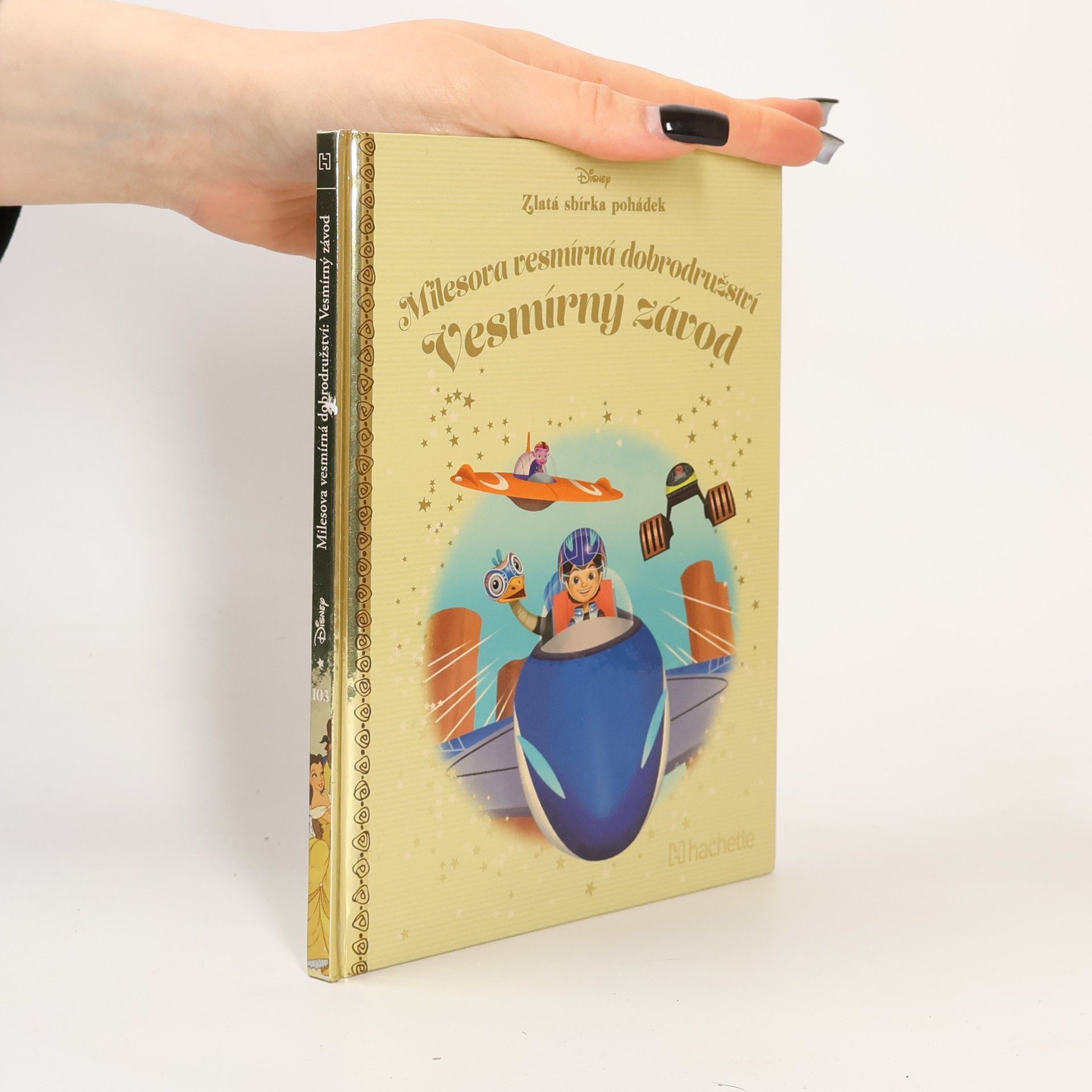 Kolektiv autorů Zlatá sbírka pohádek 103. Milesova vesmírná dobrodružství. Vesmírný závod