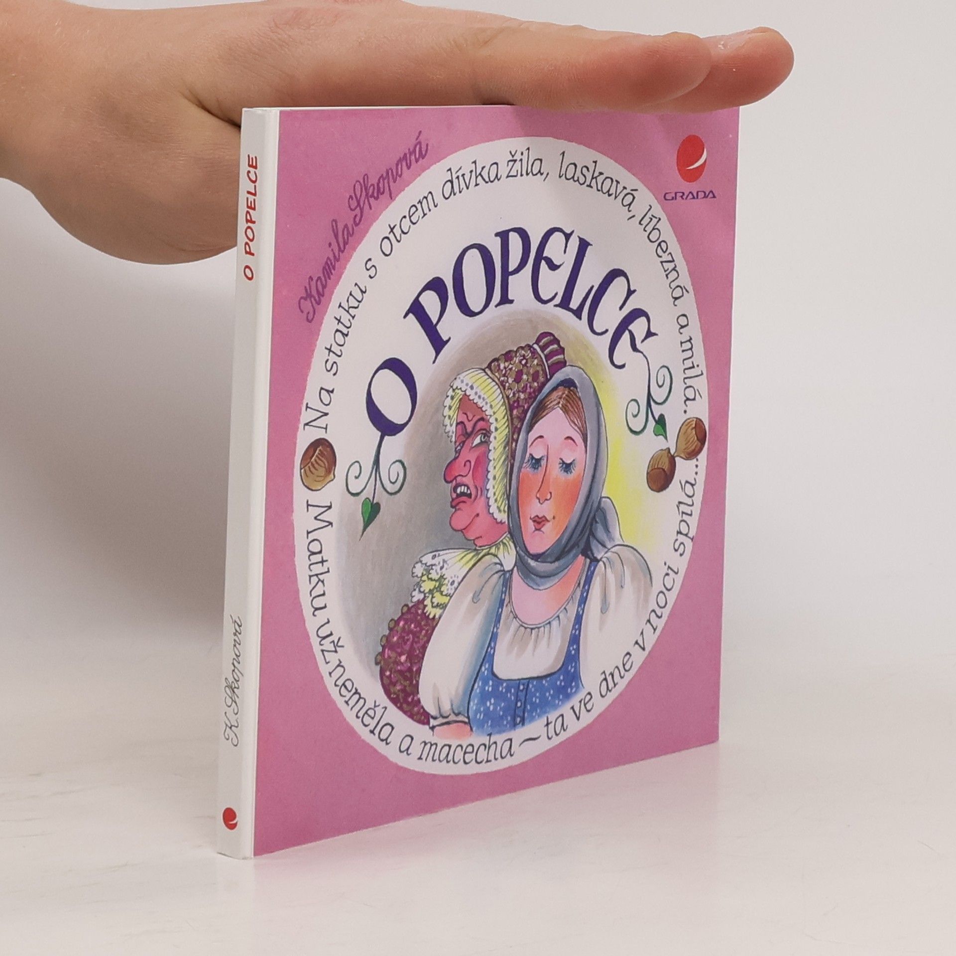 Kamila Skopová O Popelce