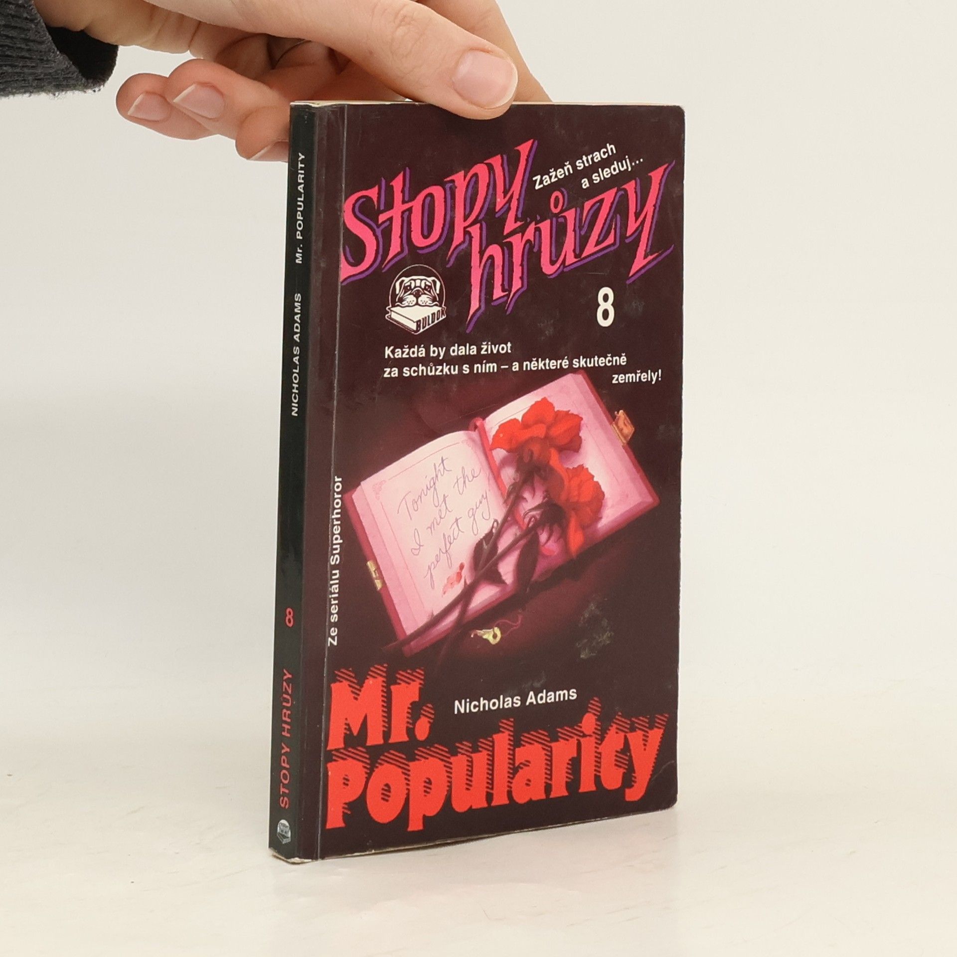 James D. MacDonald Mr. Popularity - Stopy hrůzy 8